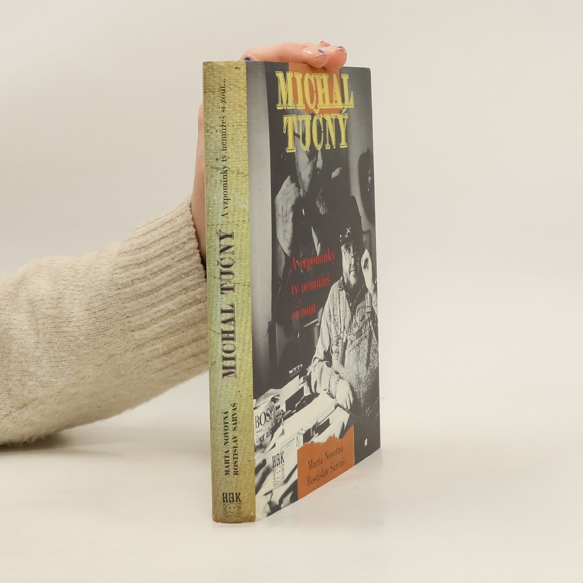 Marta Novotná Michal Tučný. A vzpomínky ty nemůžeš si zout