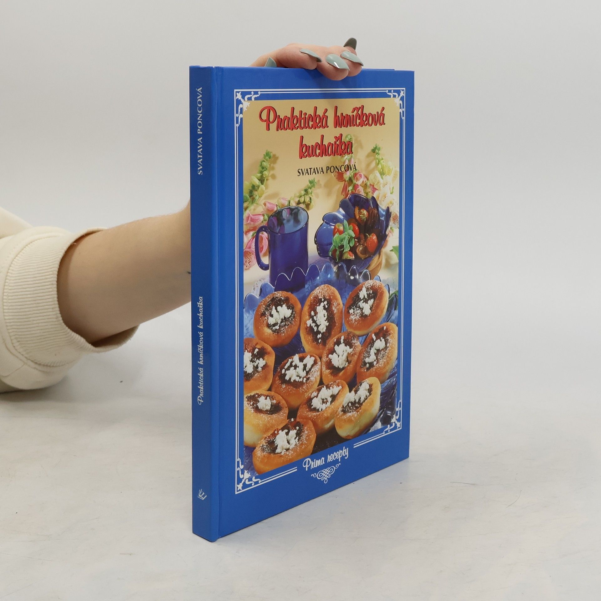 Poncová Svatava Praktická hrníčková kuchařka