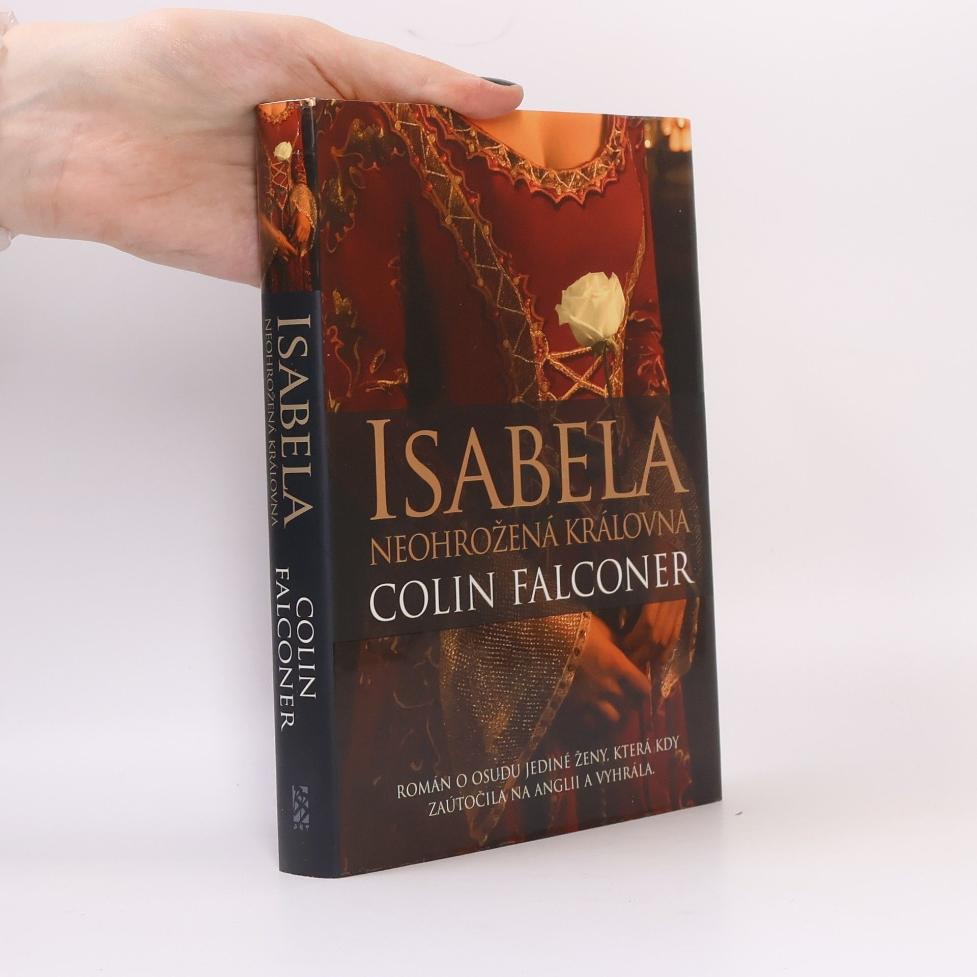 Colin Falconer Isabela. Neohrožená královna