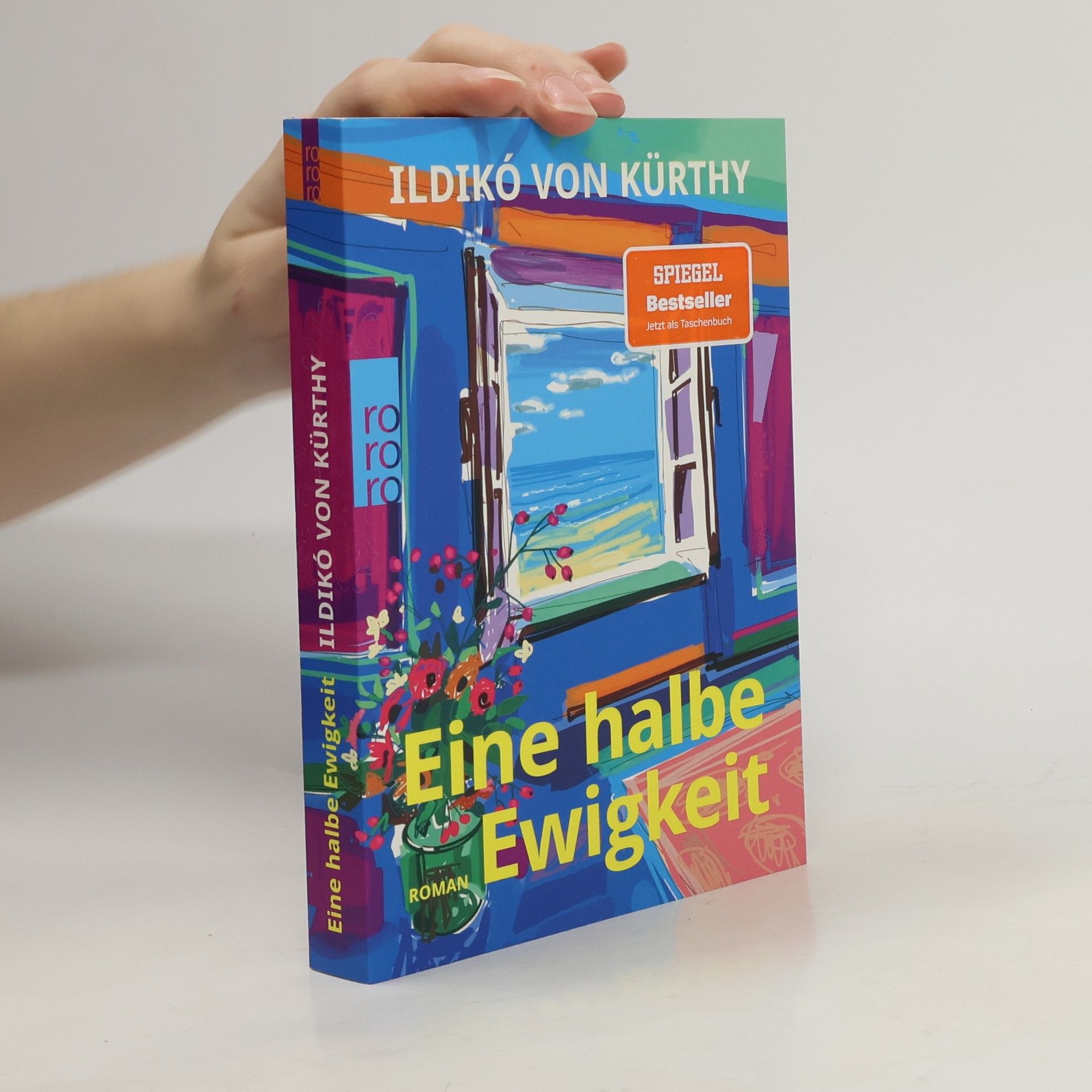 Ildikó von Kürthy Eine halbe Ewigkeit