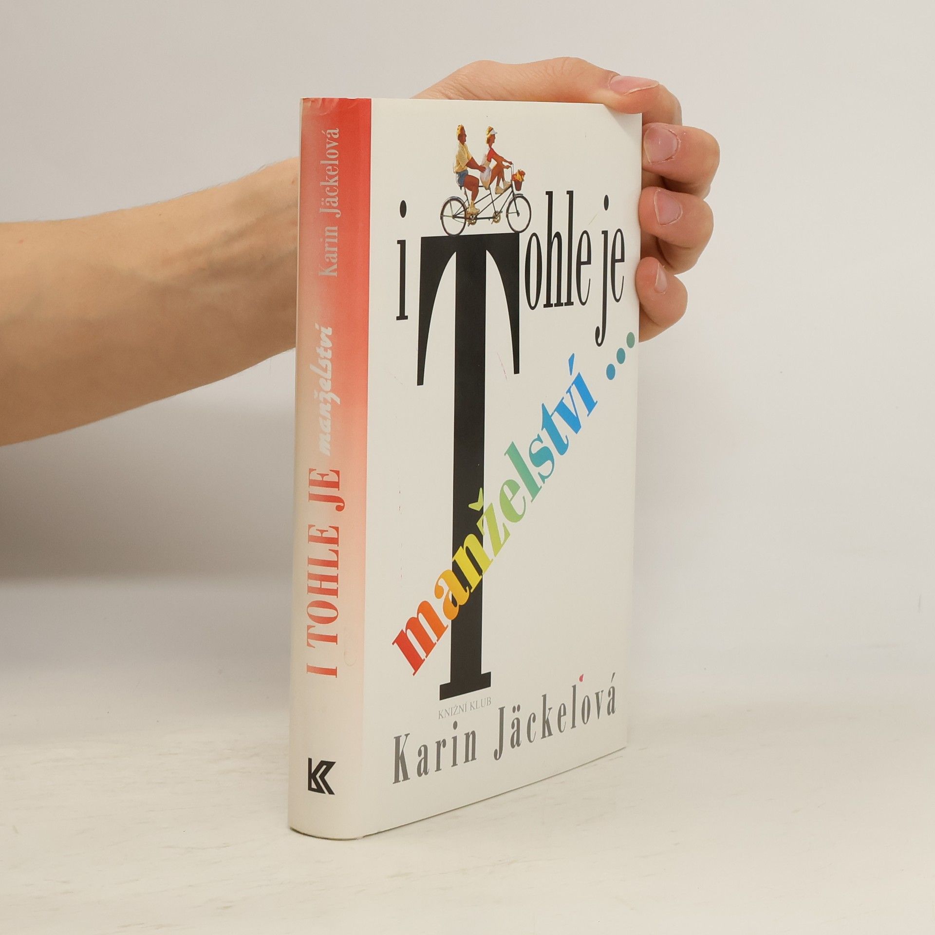 I tohle je manželství...