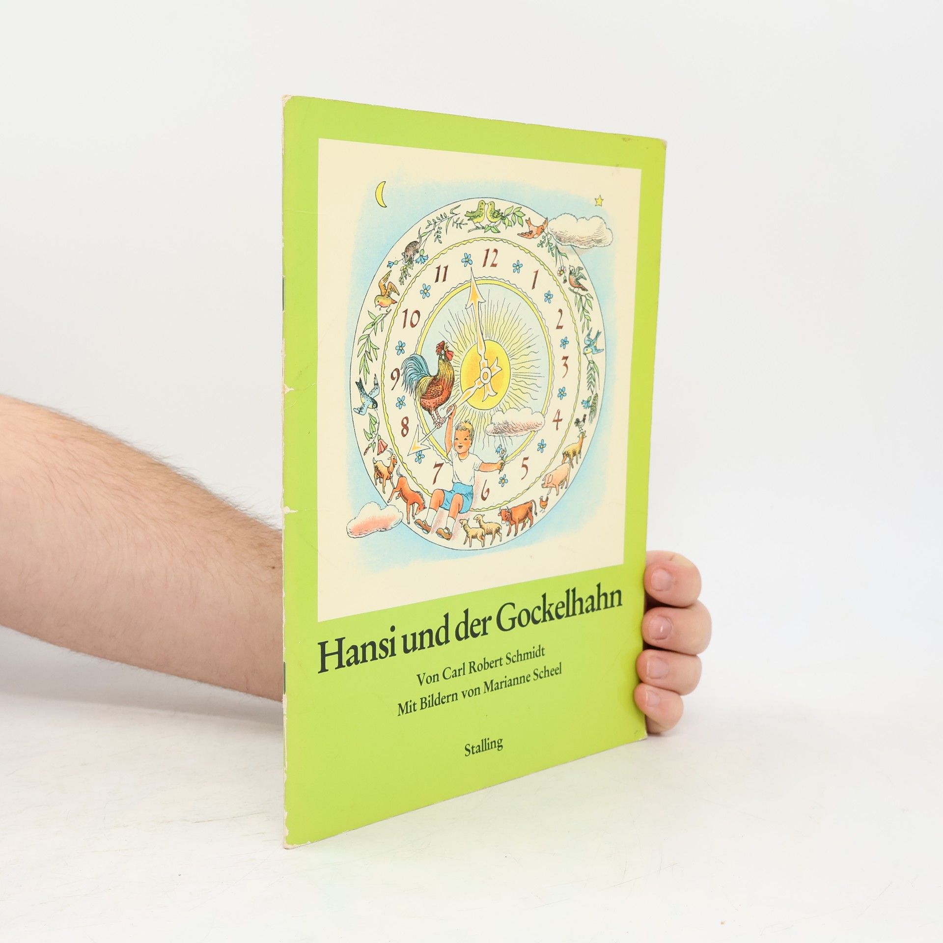 Carl Robert Schmidt Hansi und der Gockelhahn