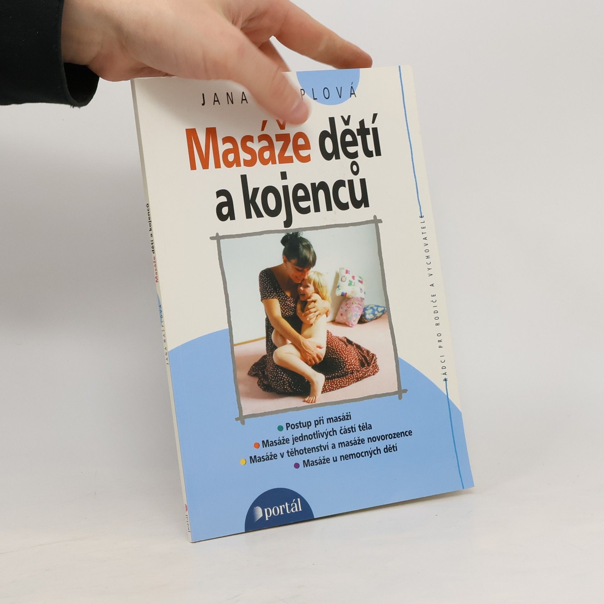 Jana Hašplová Masáže dětí a kojenců