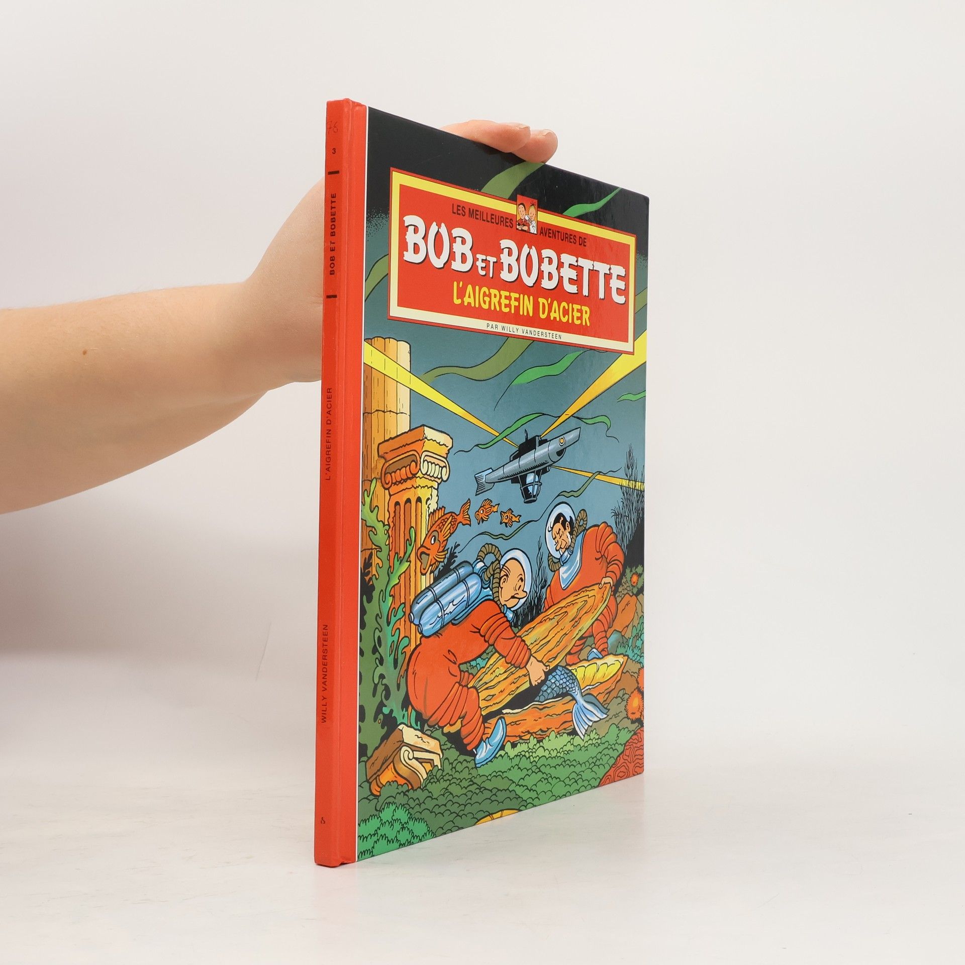 Willy Vandersteen Bob et Bobette - 3: L'Aigrefin d'acier