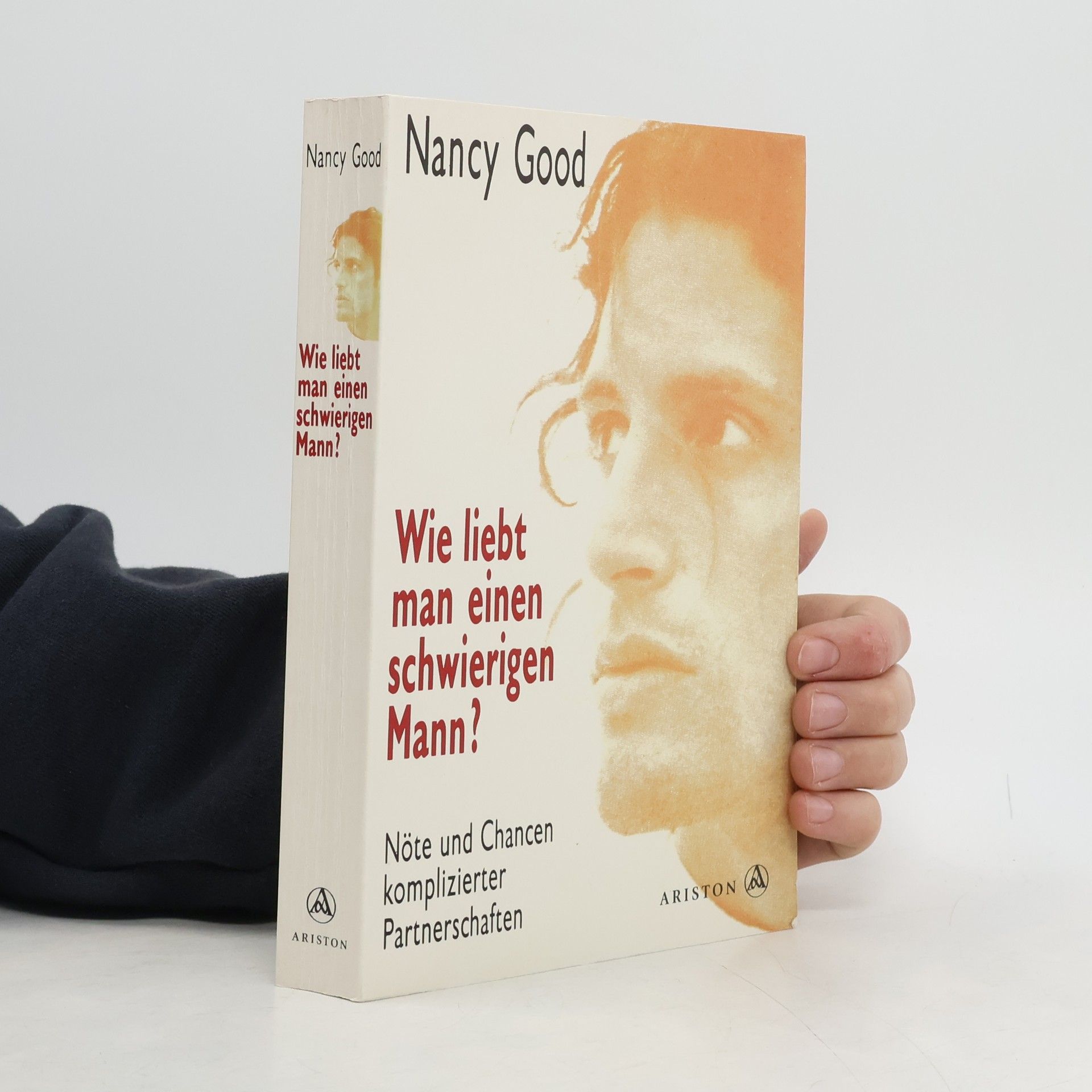 Wie liebt man einen schwierigen Mann?