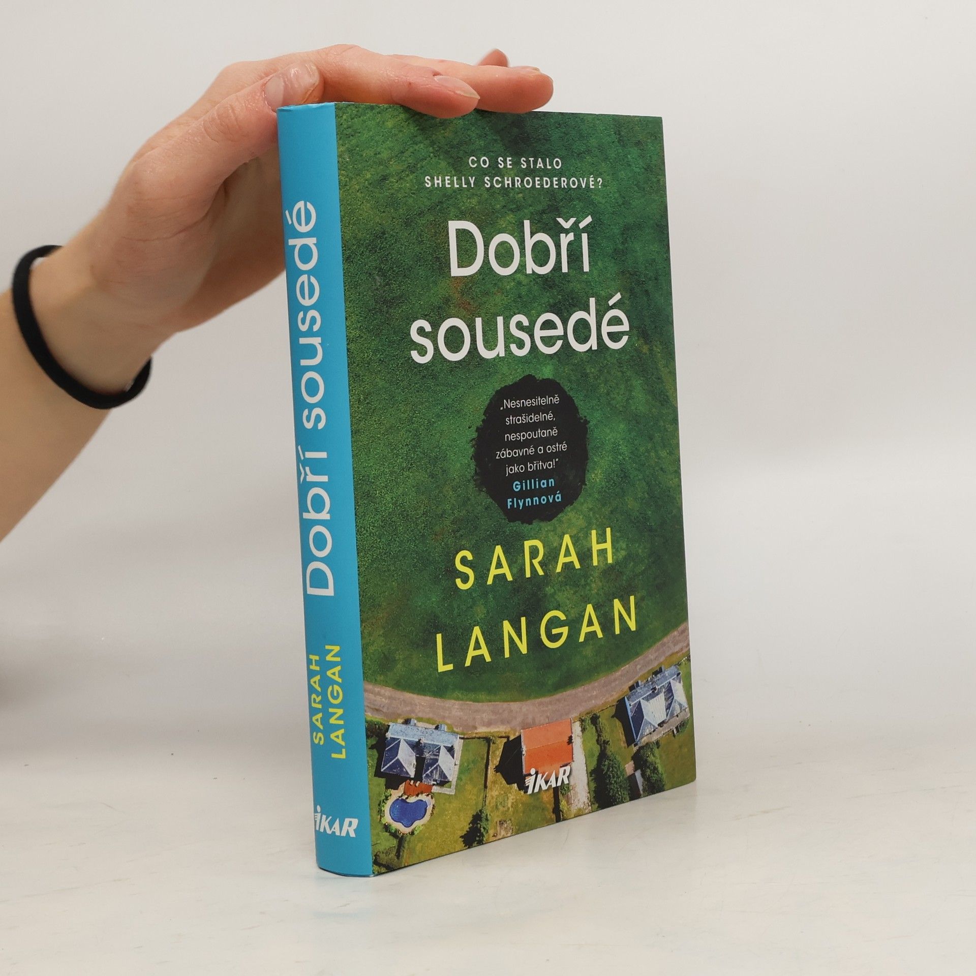 Sarah Langan Dobří sousedé