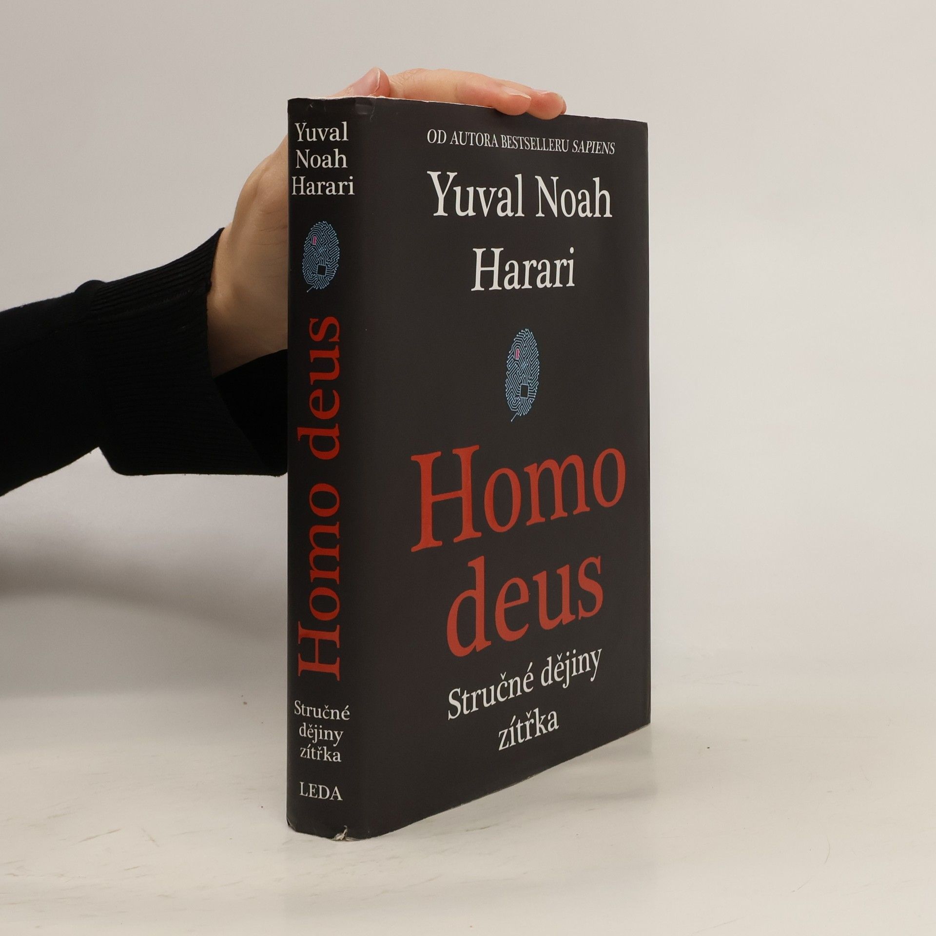 Yuval Noah Harari Homo deus. Stručné dějiny zítřka