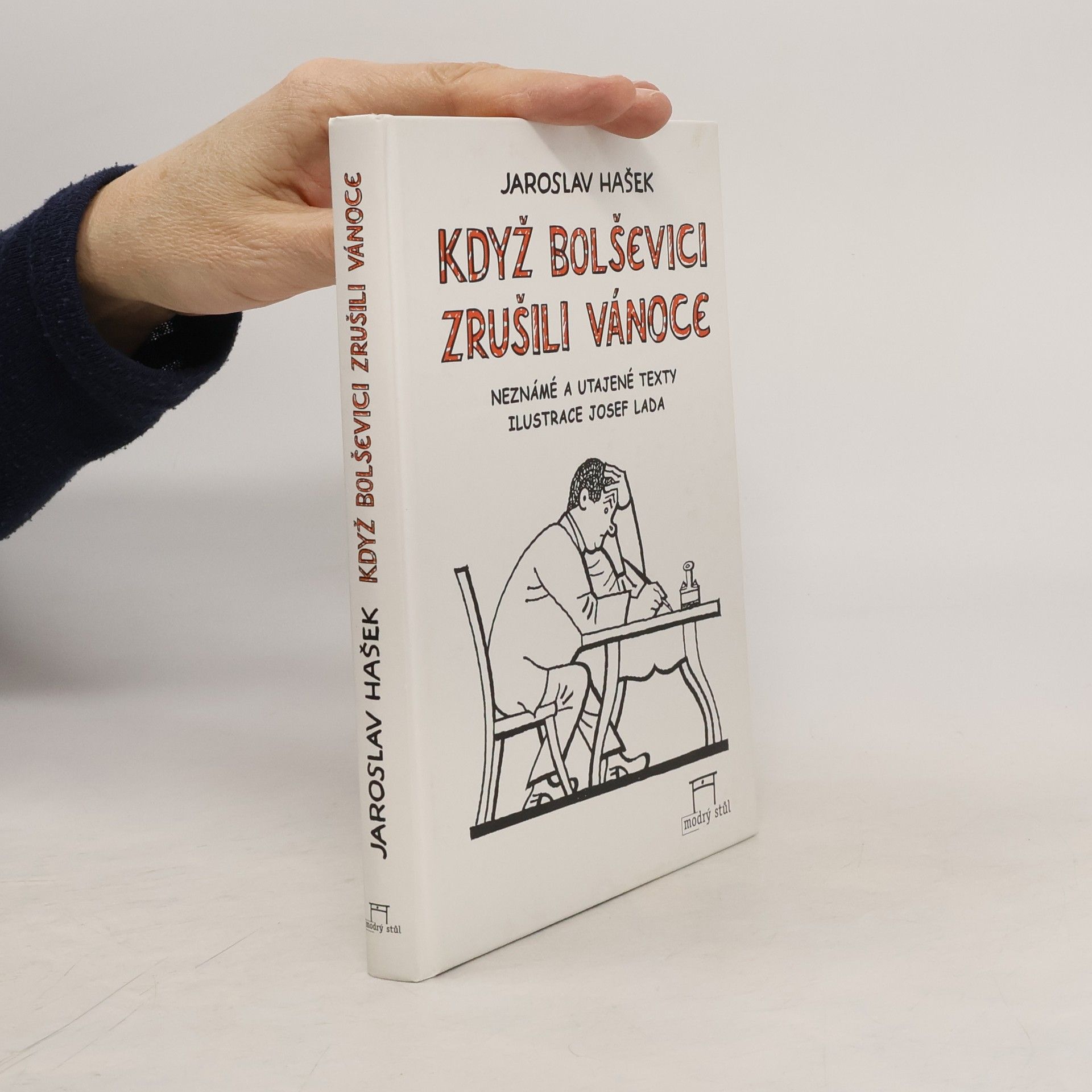 Jaroslav Hašek Když bolševici zrušili Vánoce