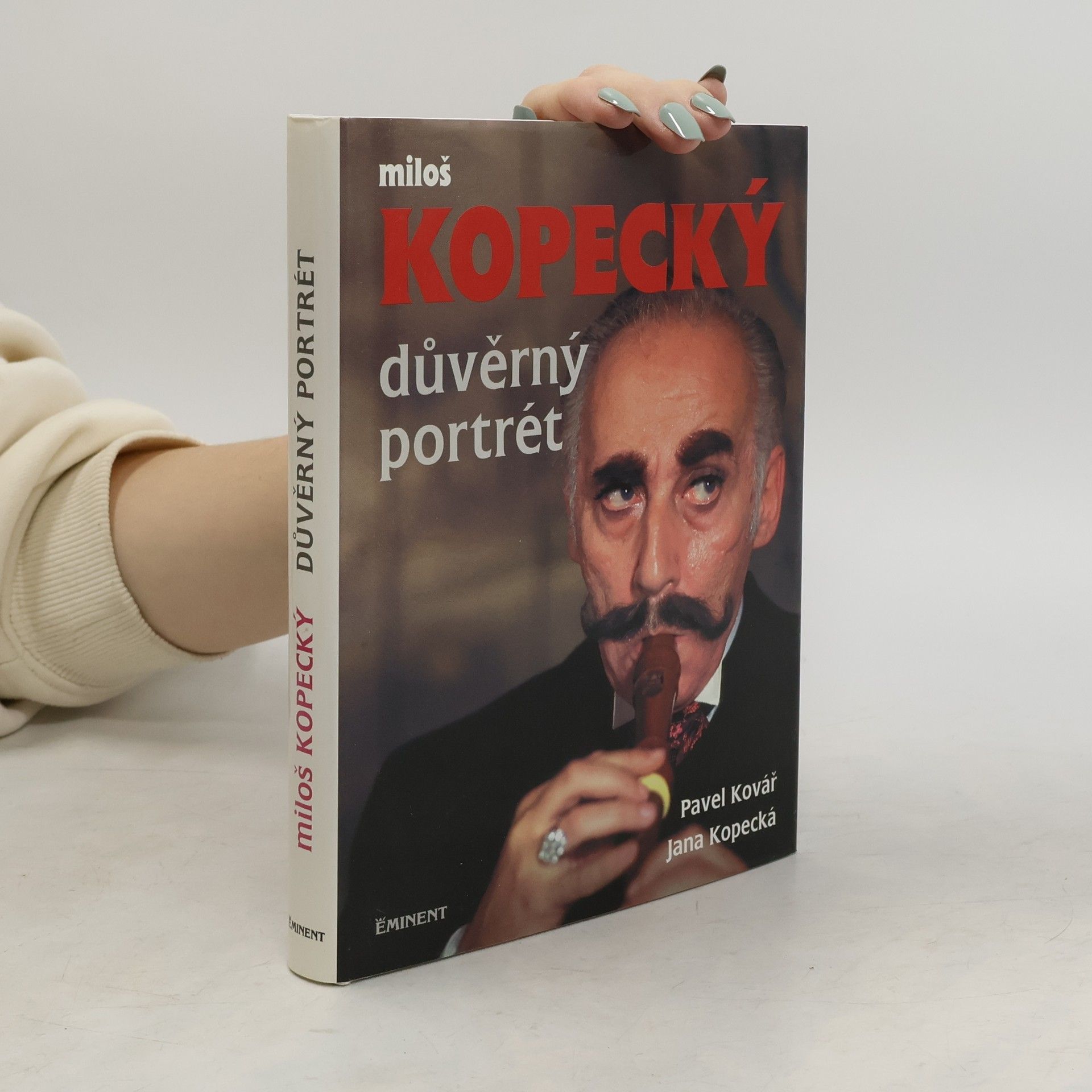 Pavel Kovář Miloš Kopecký. Důvěrný portrét