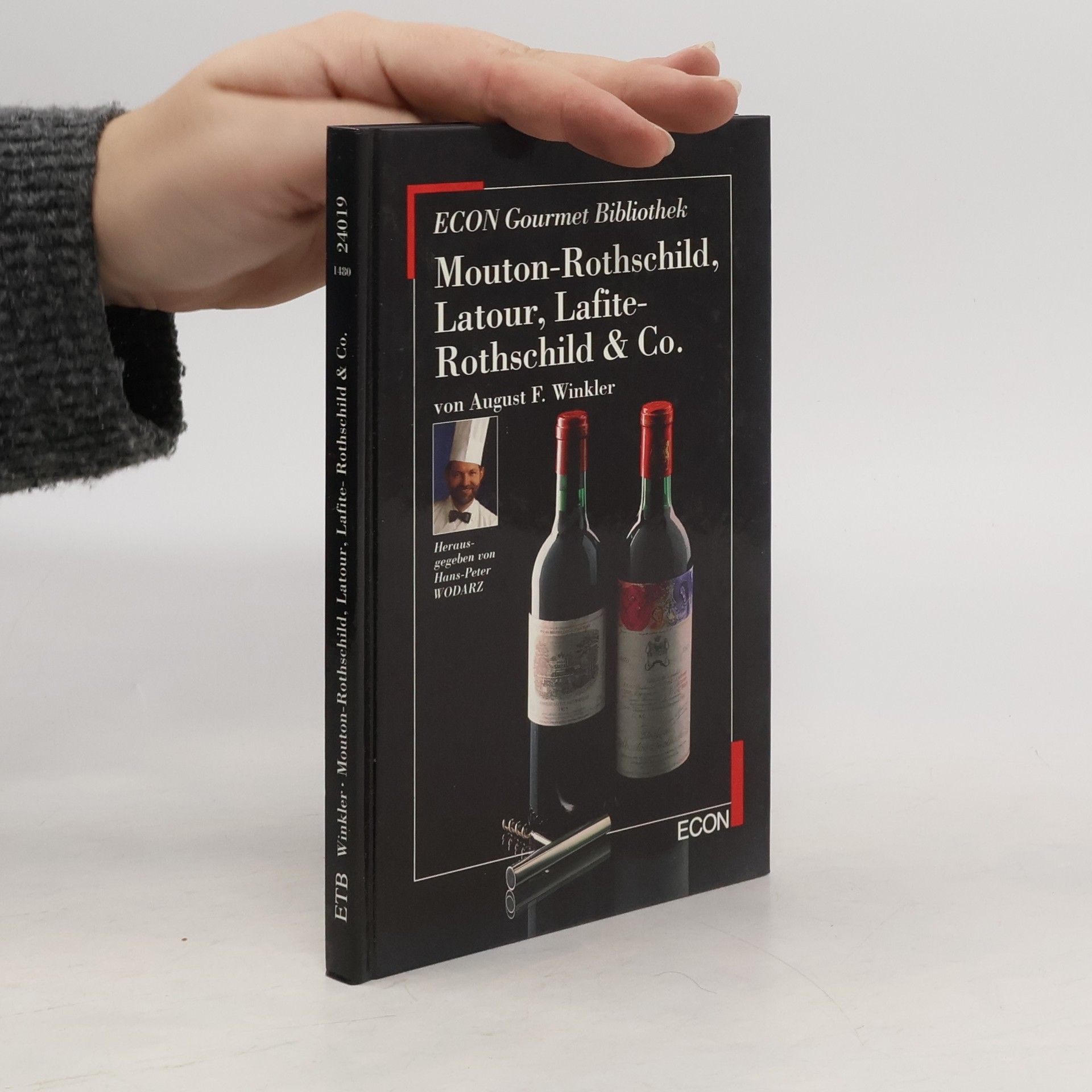 August F. Winkler Mouton-Rothschild, Latour, Lafite-Rothschild & [und] Co.