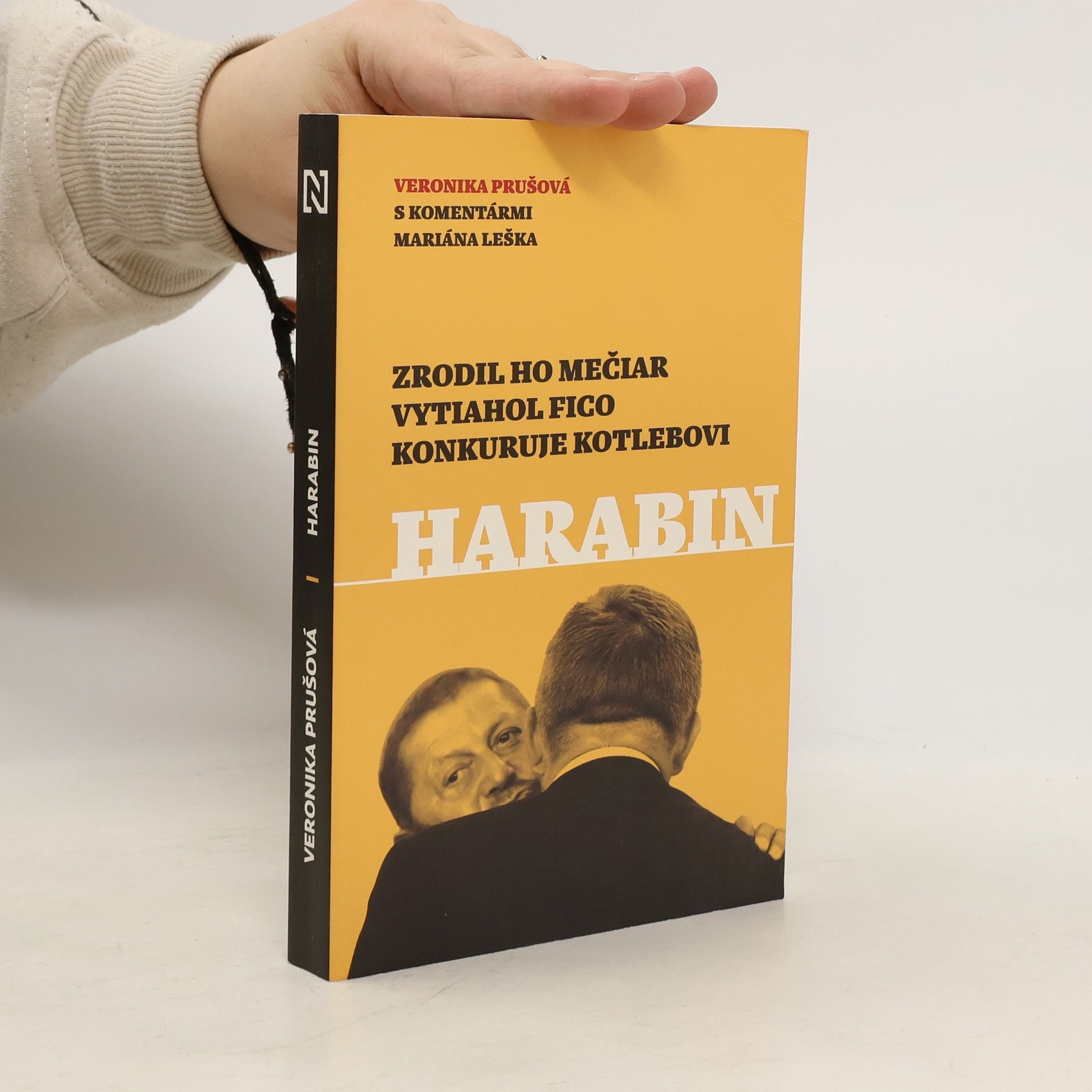 Marián Leško Harabin - Zrodil ho Mečiar, vytiahol Fico, konkuruje Kotlebovi