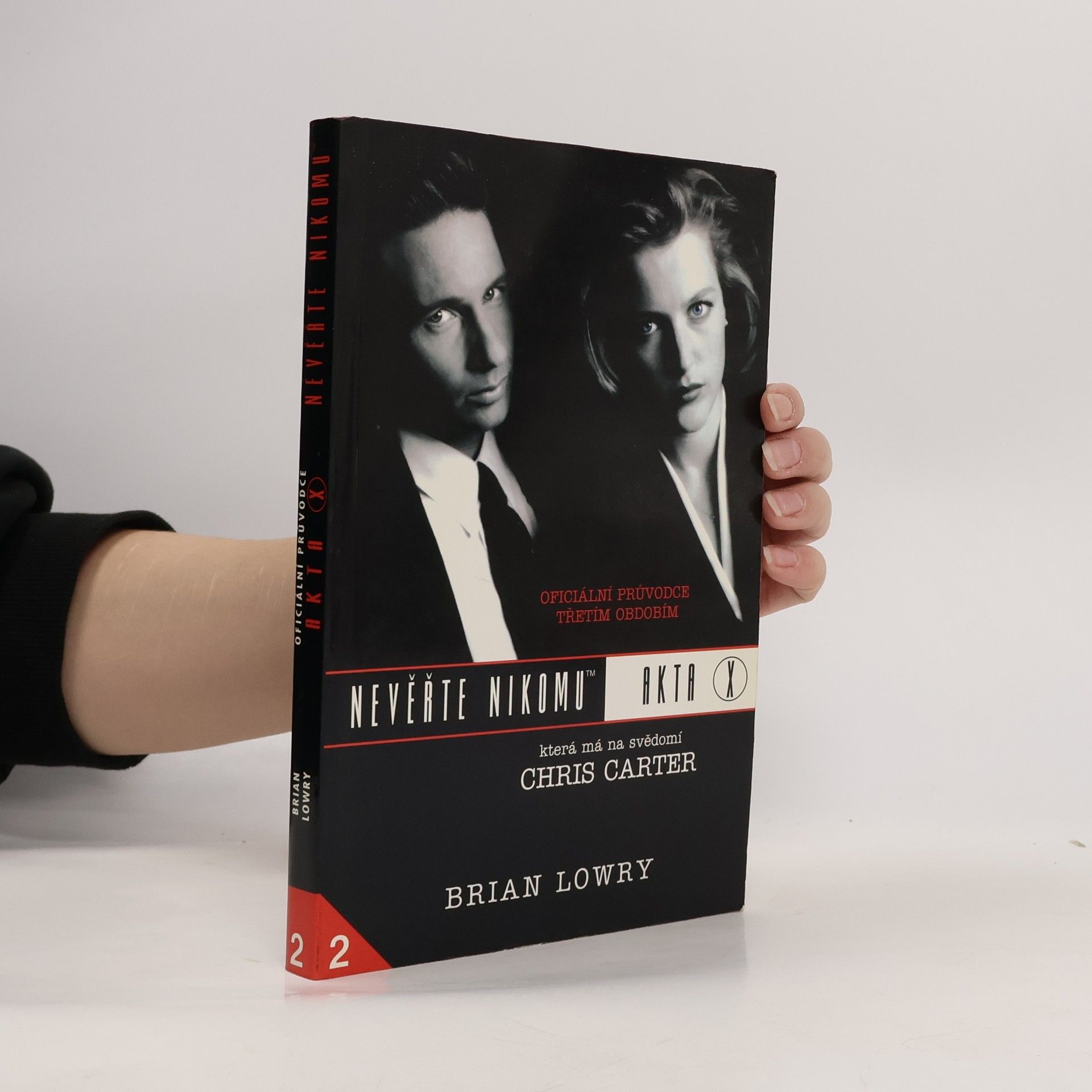 Brian Lowry Akta X. Nevěřte nikomu 2