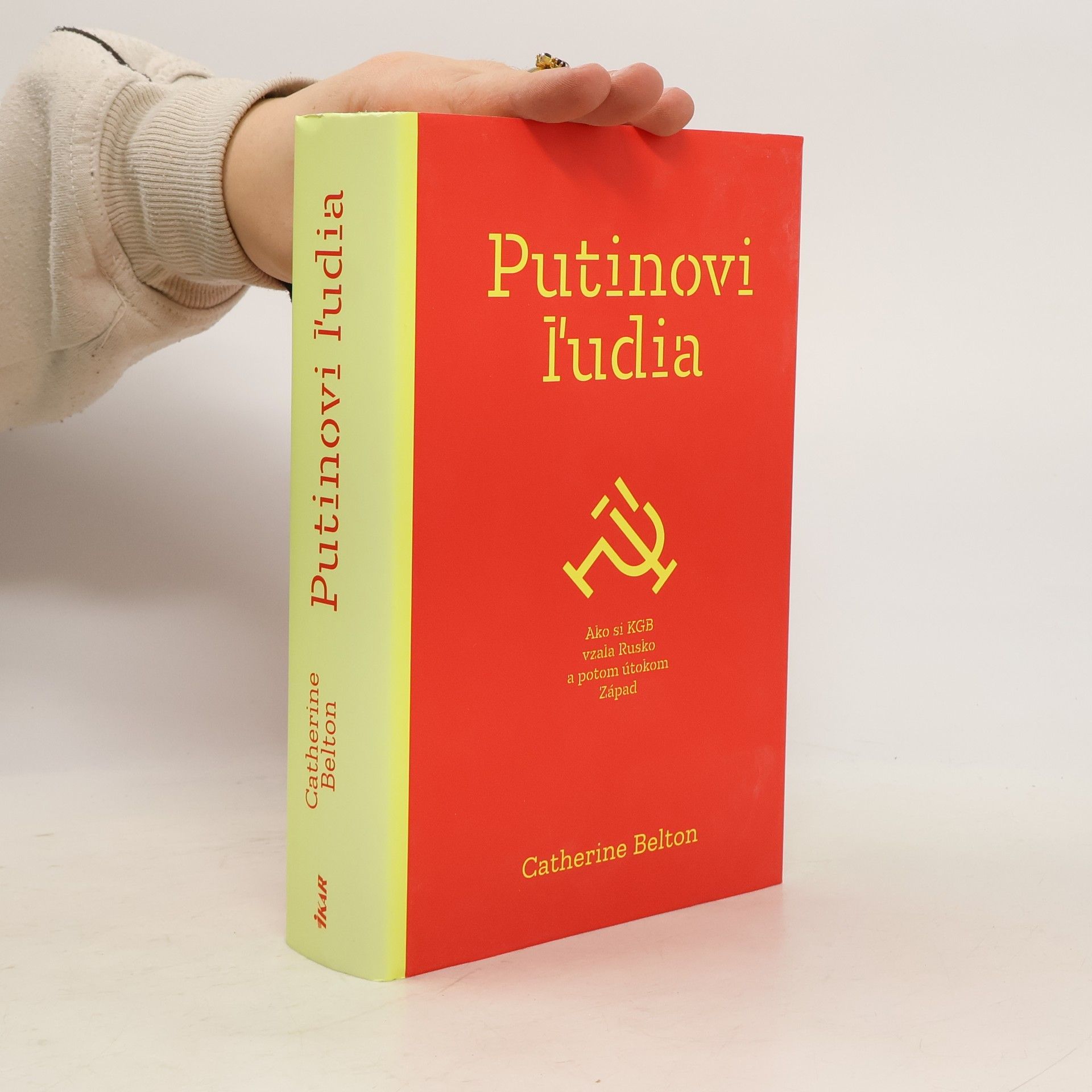 Catherine Belton Putinovi l'udia