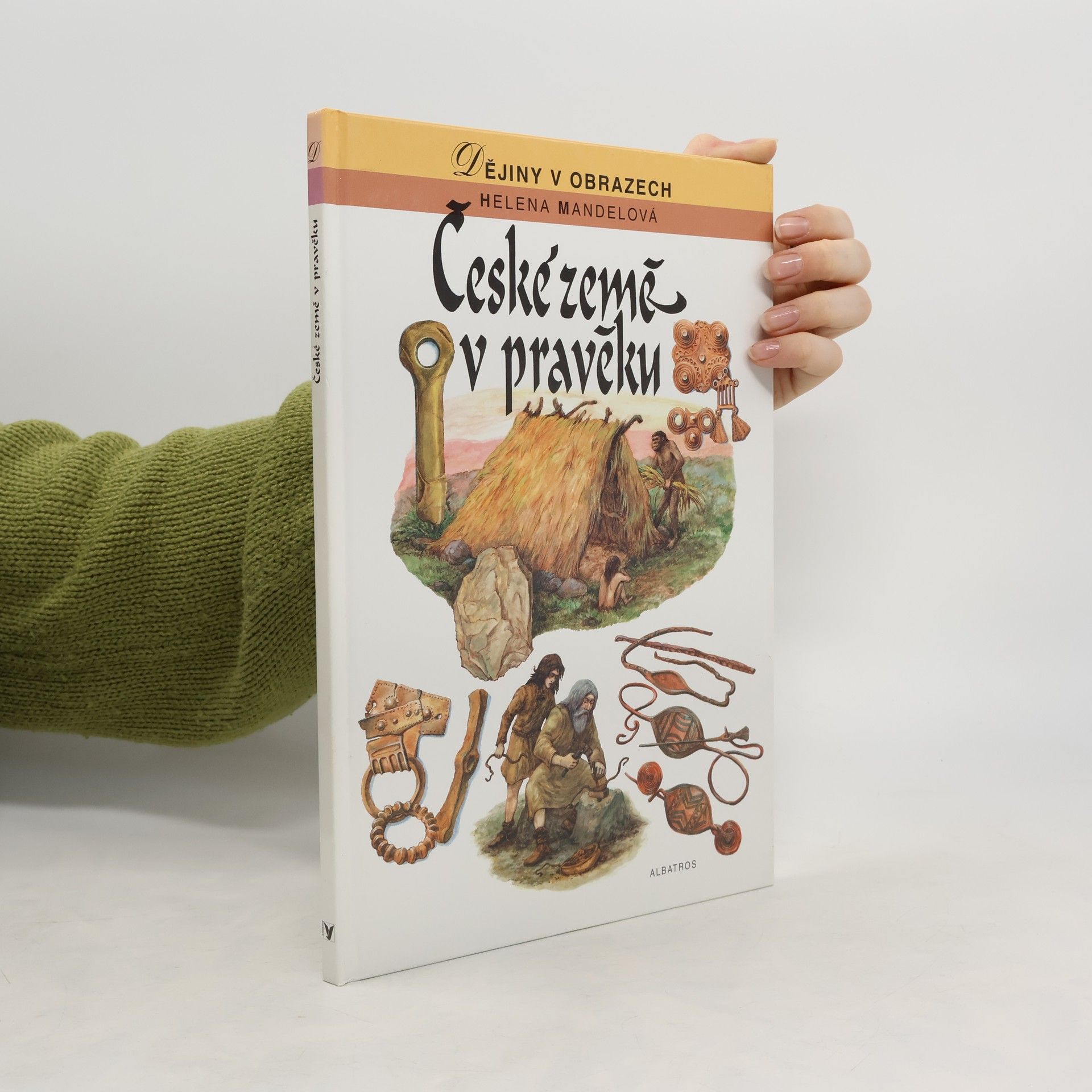 Helena Mandelová České země v pravěku