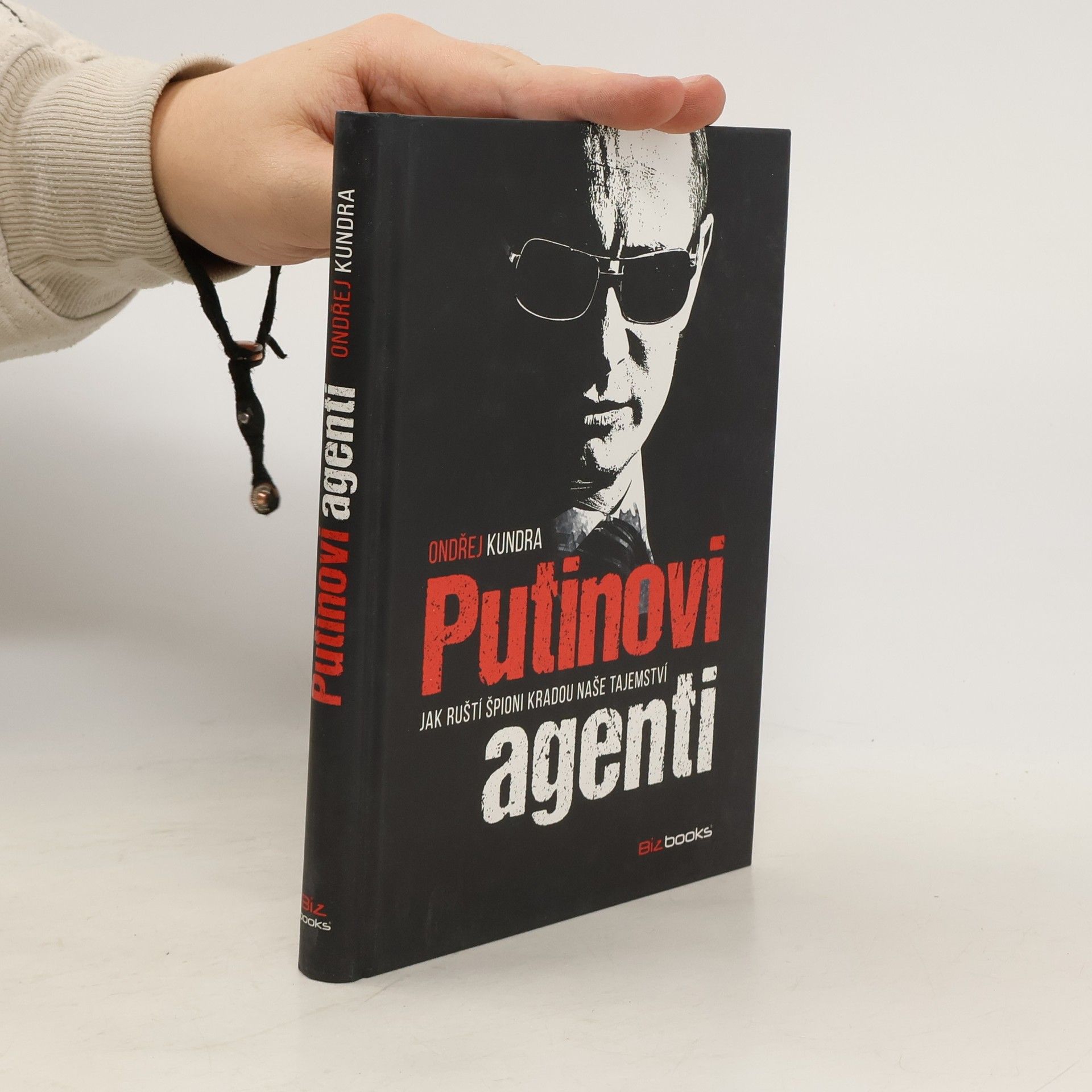Ondřej Kundra Putinovi agenti