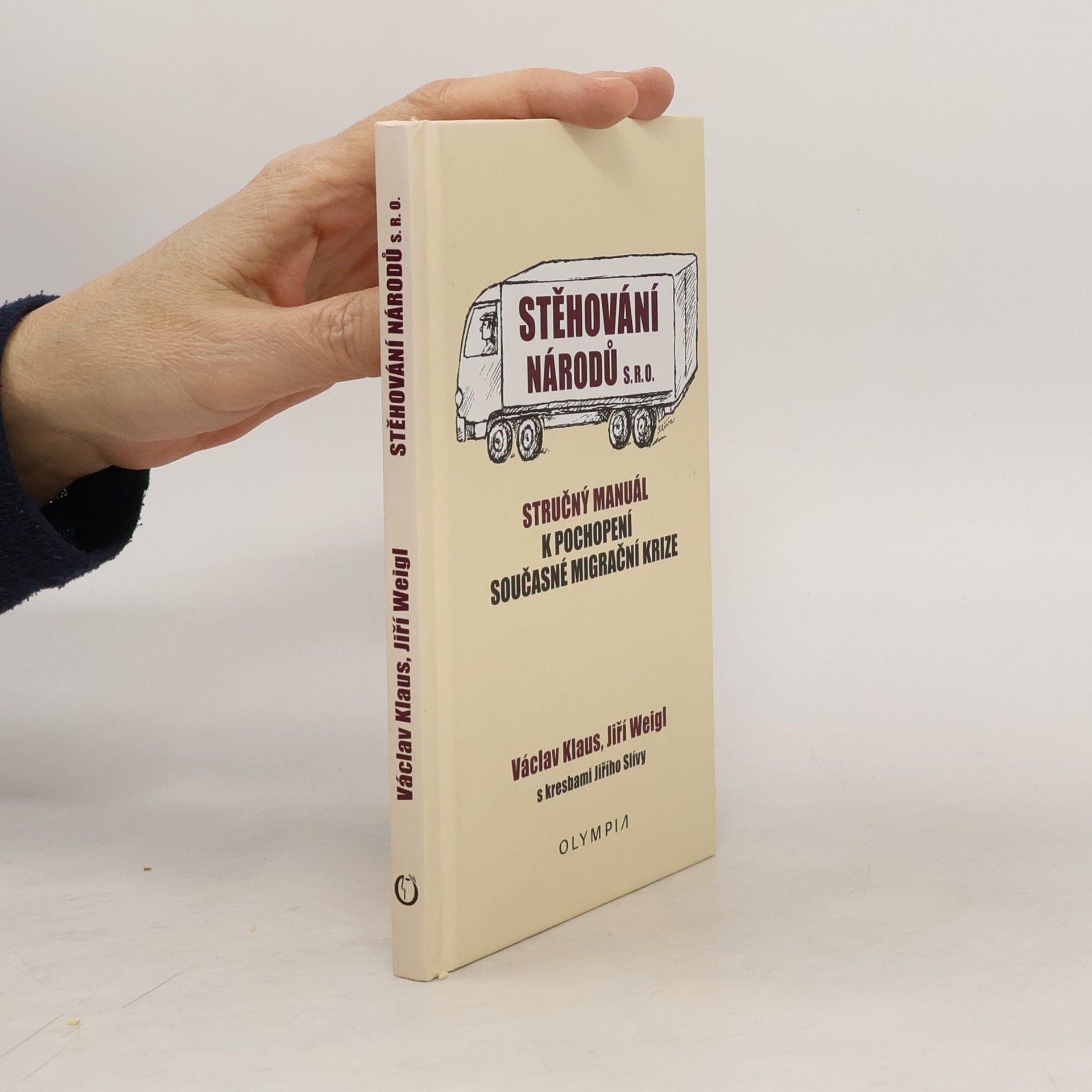 Václav Klaus Stěhování národů s.r.o. Stručný manuál k pochopení současné migrační krize