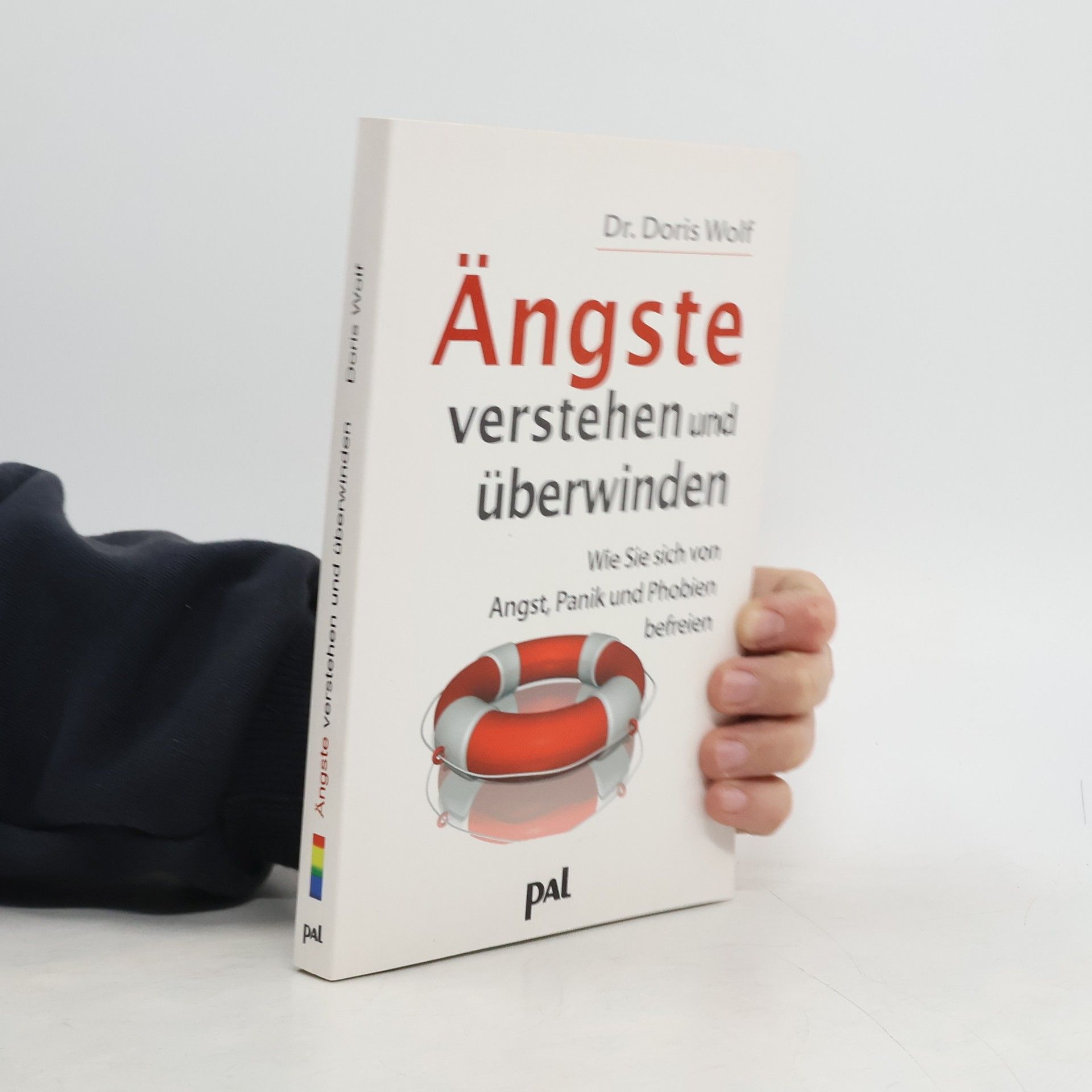 Doris Wolf Ängste verstehen und überwinden