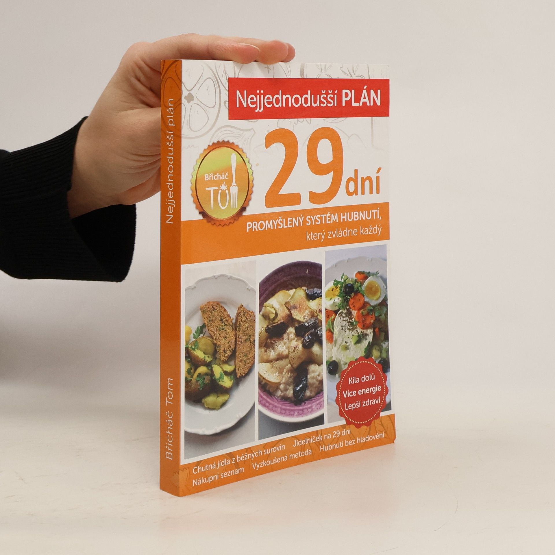 Nejjednodušší plán na 29 dní. Břicháč Tom