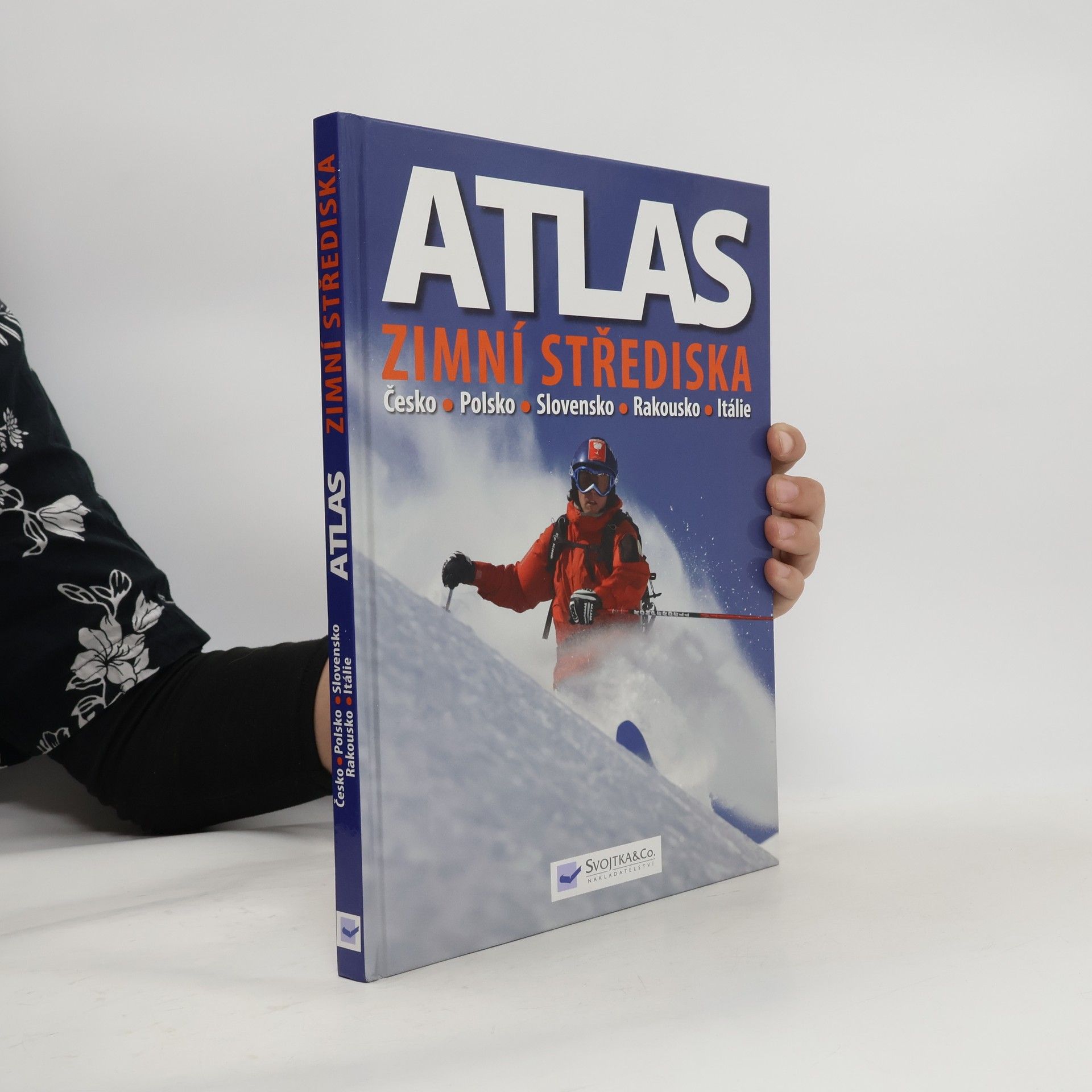 Justyna Kucharska Zimní střediska. Rakousko, Česko, Polsko, Slovensko, Itálie