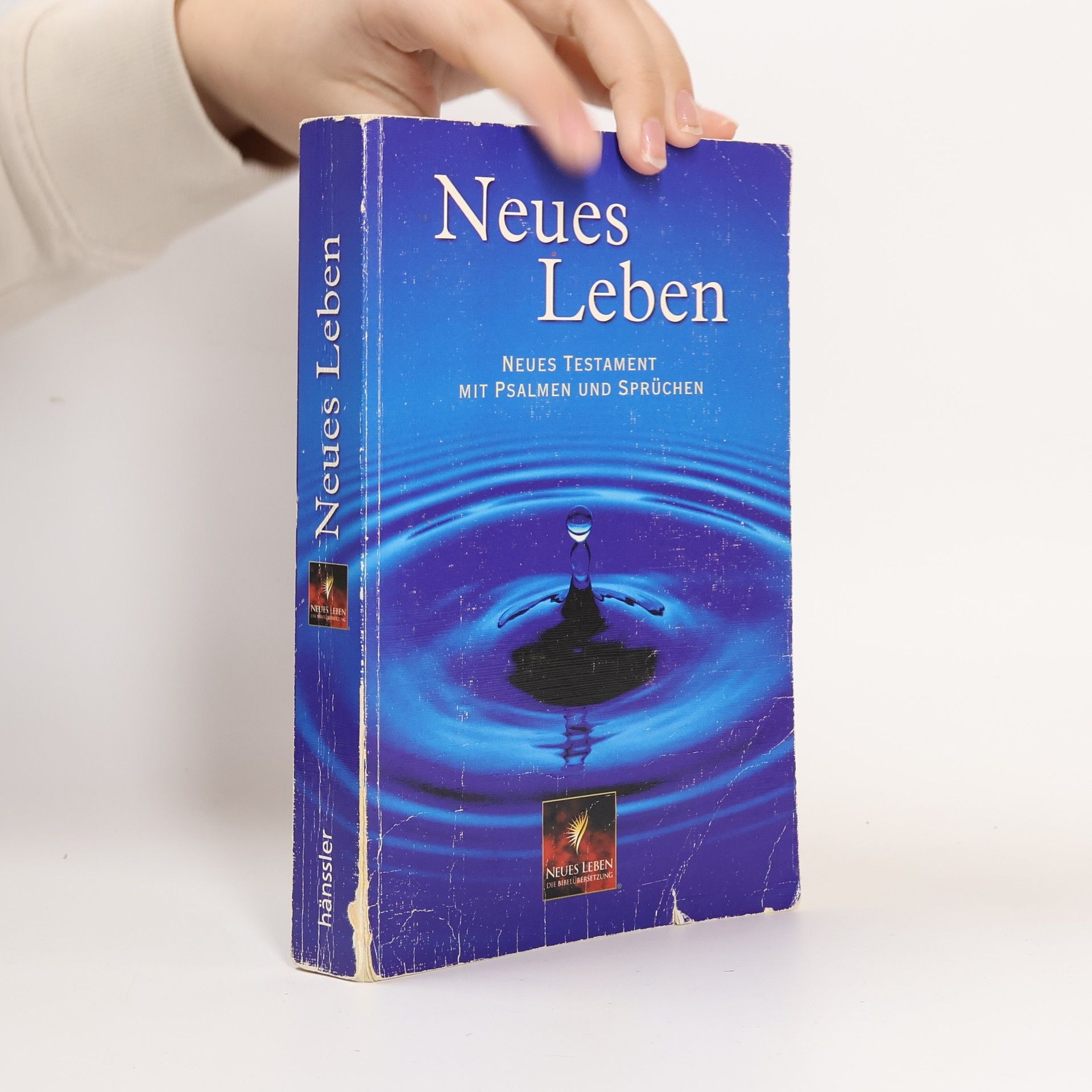 Various authors Neues Leben. Neues Testament mit Psalmen und Sprüchen.