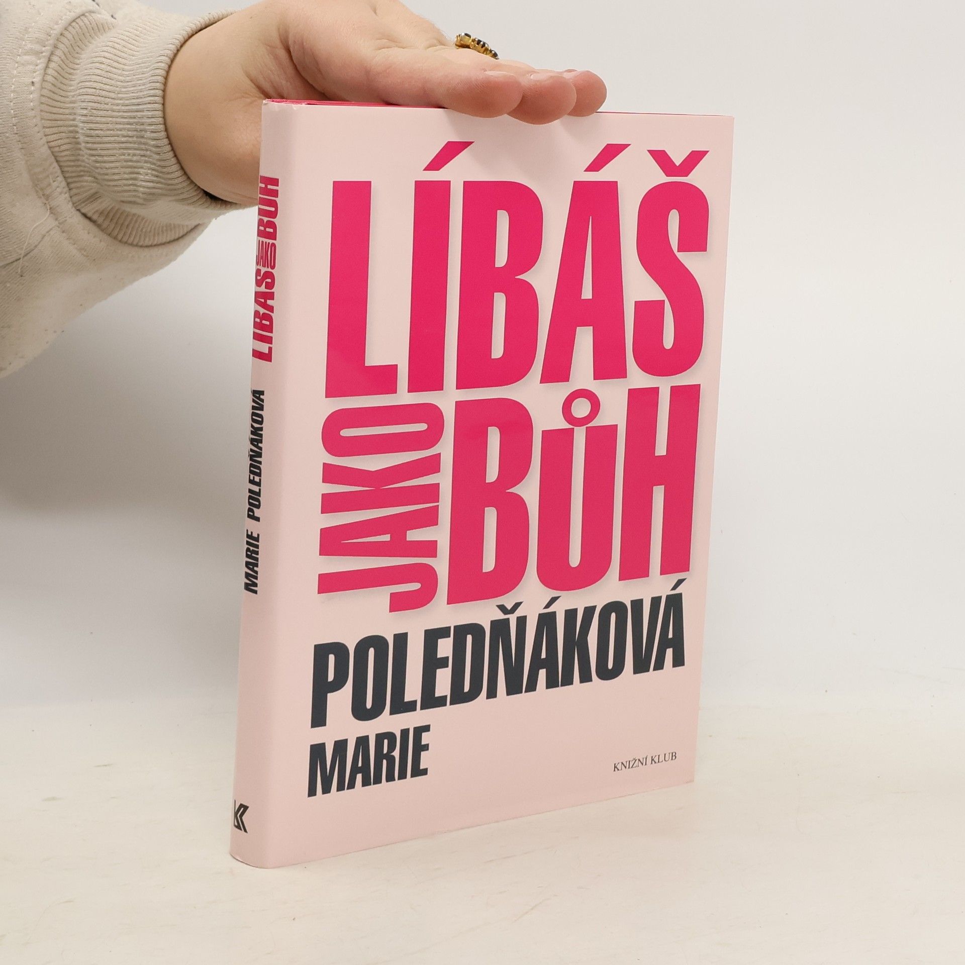 Marie Poledňáková Líbáš jako bůh