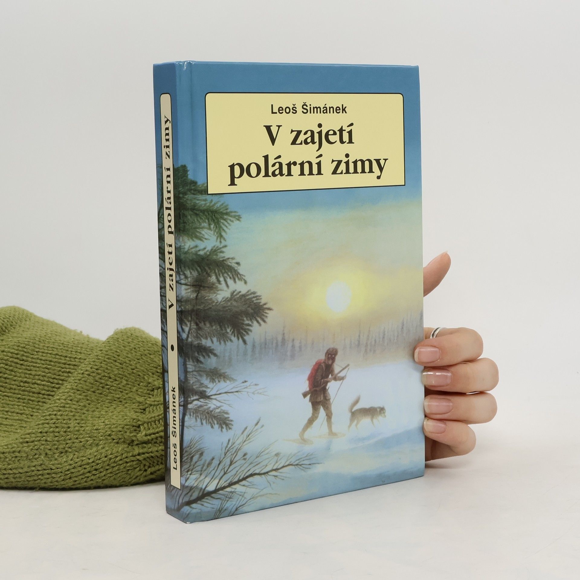 Leoš Šimánek V zajetí polární zimy