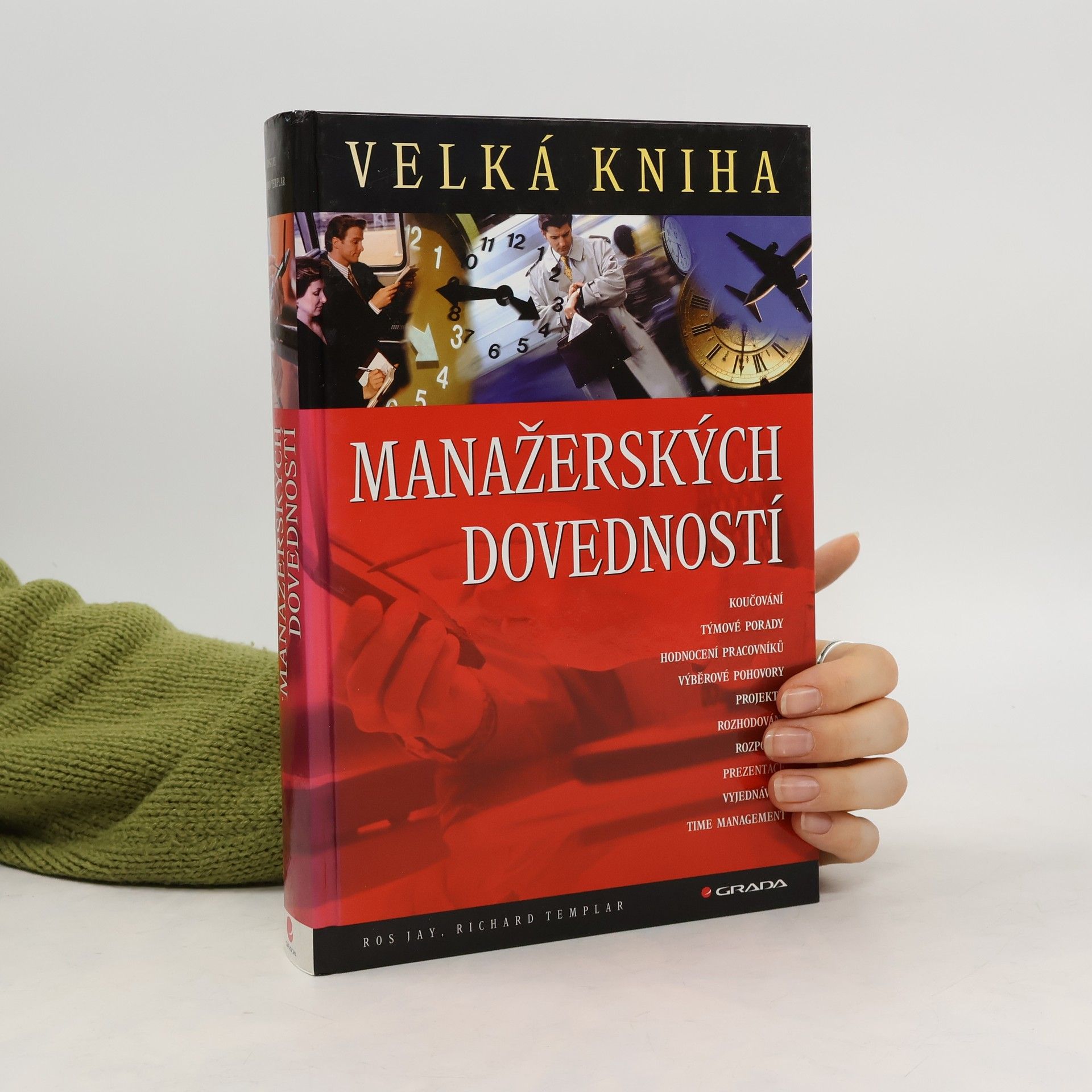 Ros Jay Velká kniha manažerských dovedností