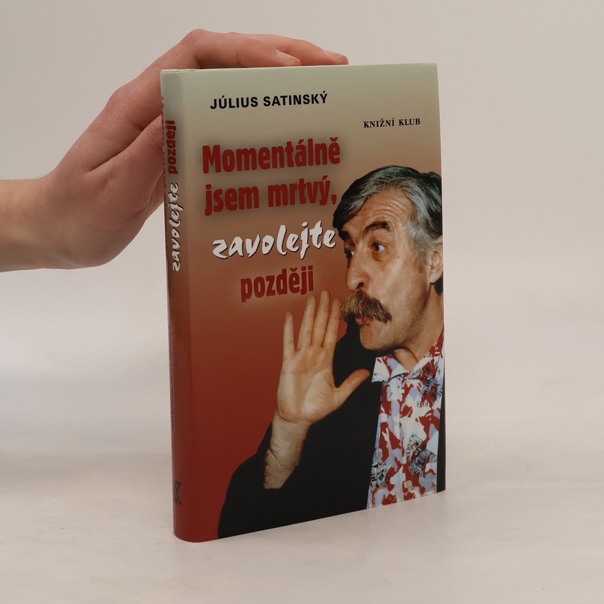 Momentálně jsem mrtvý, zavolejte později