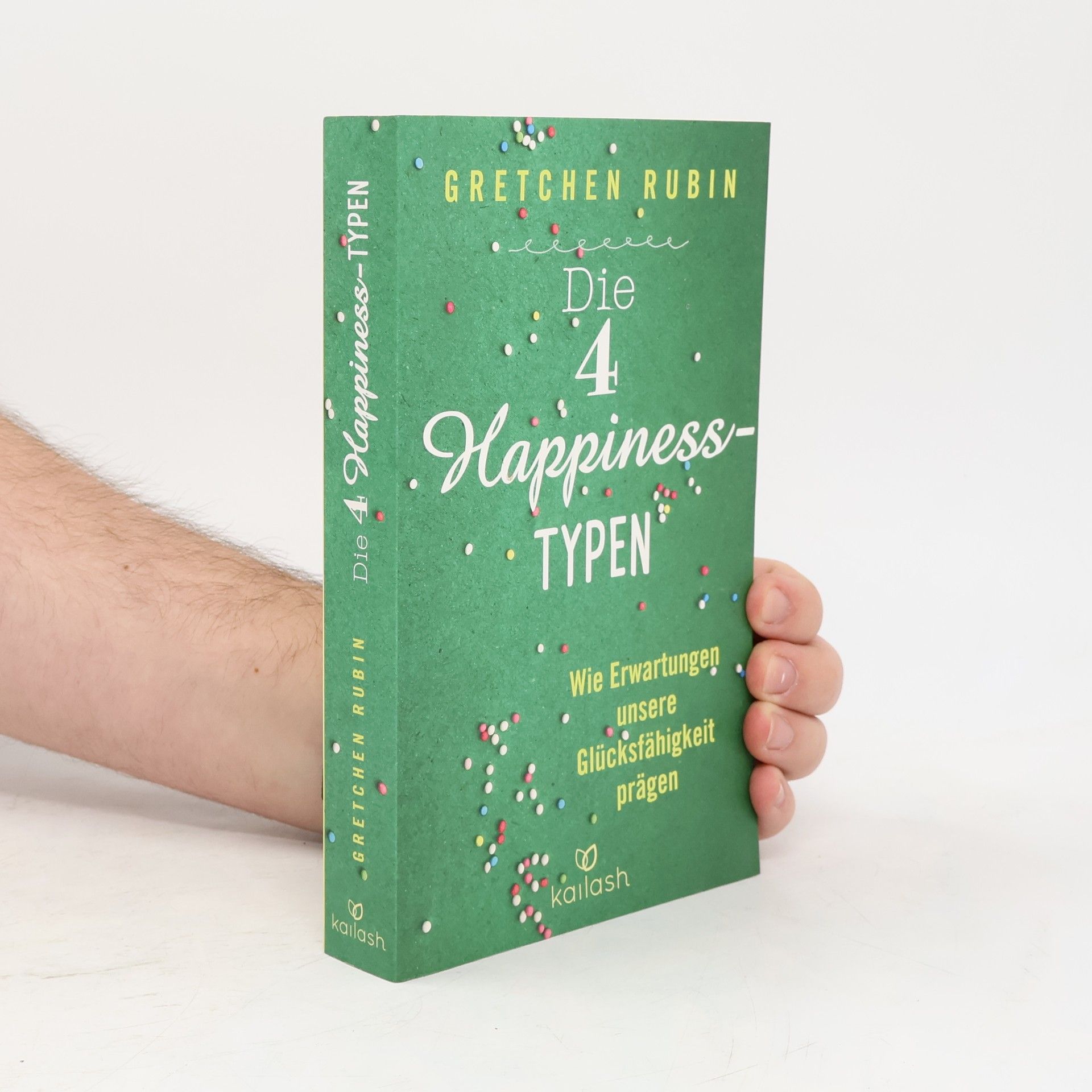Gretchen Rubin Die 4 Happiness-Typen