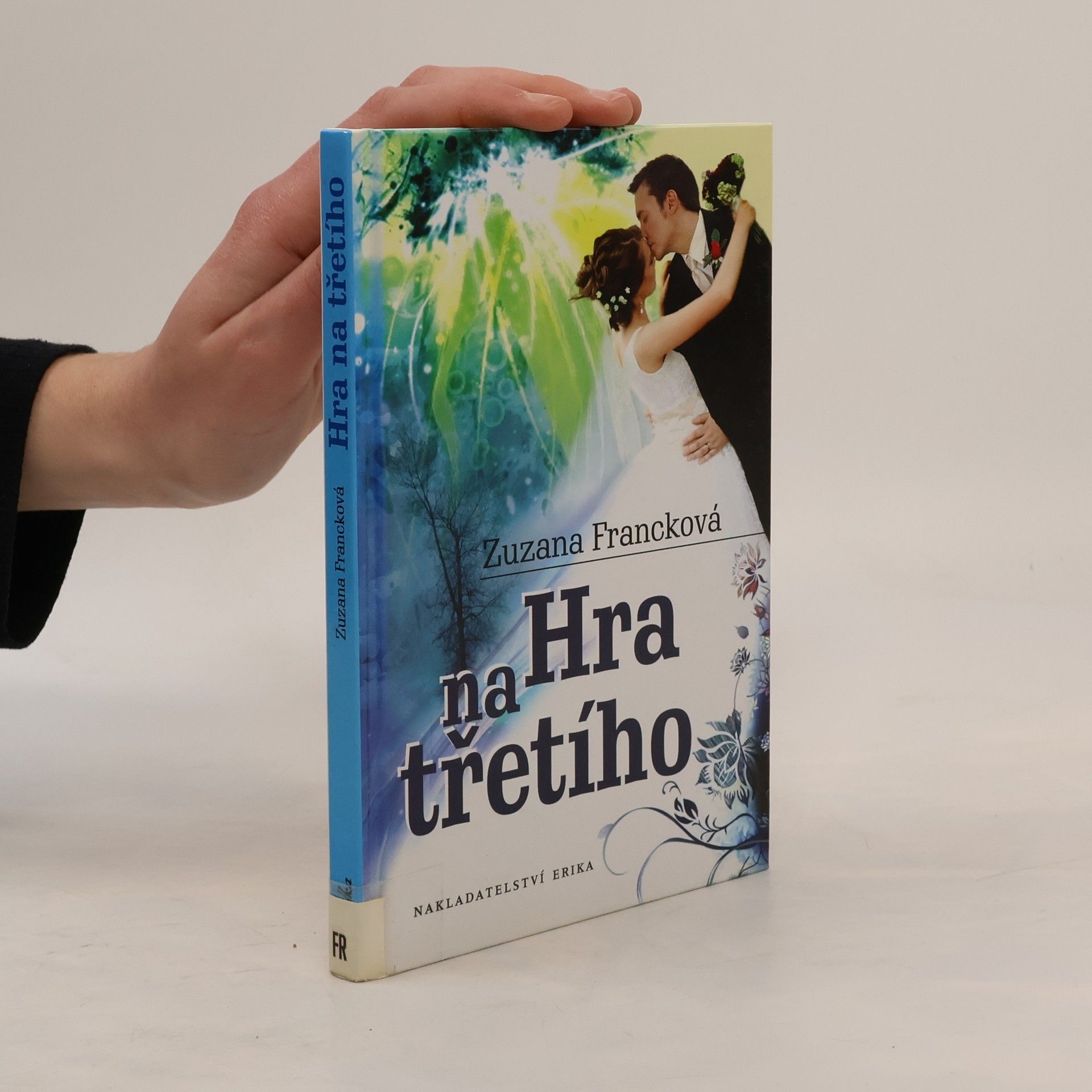 Zuzana Francková Hra na třetího