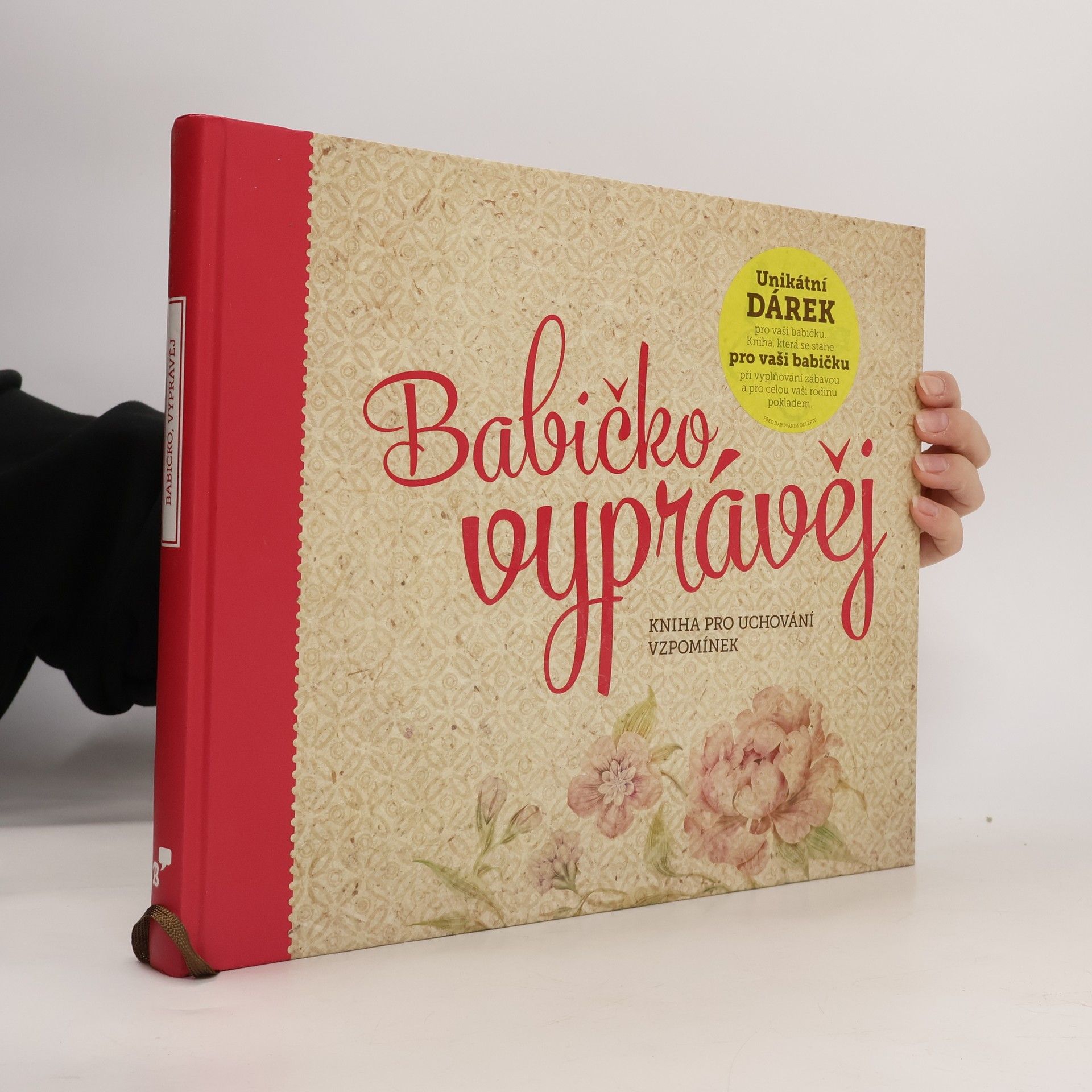 Monika Kopřivová Babičko, vyprávěj: Kniha pro uchování vzpomínek