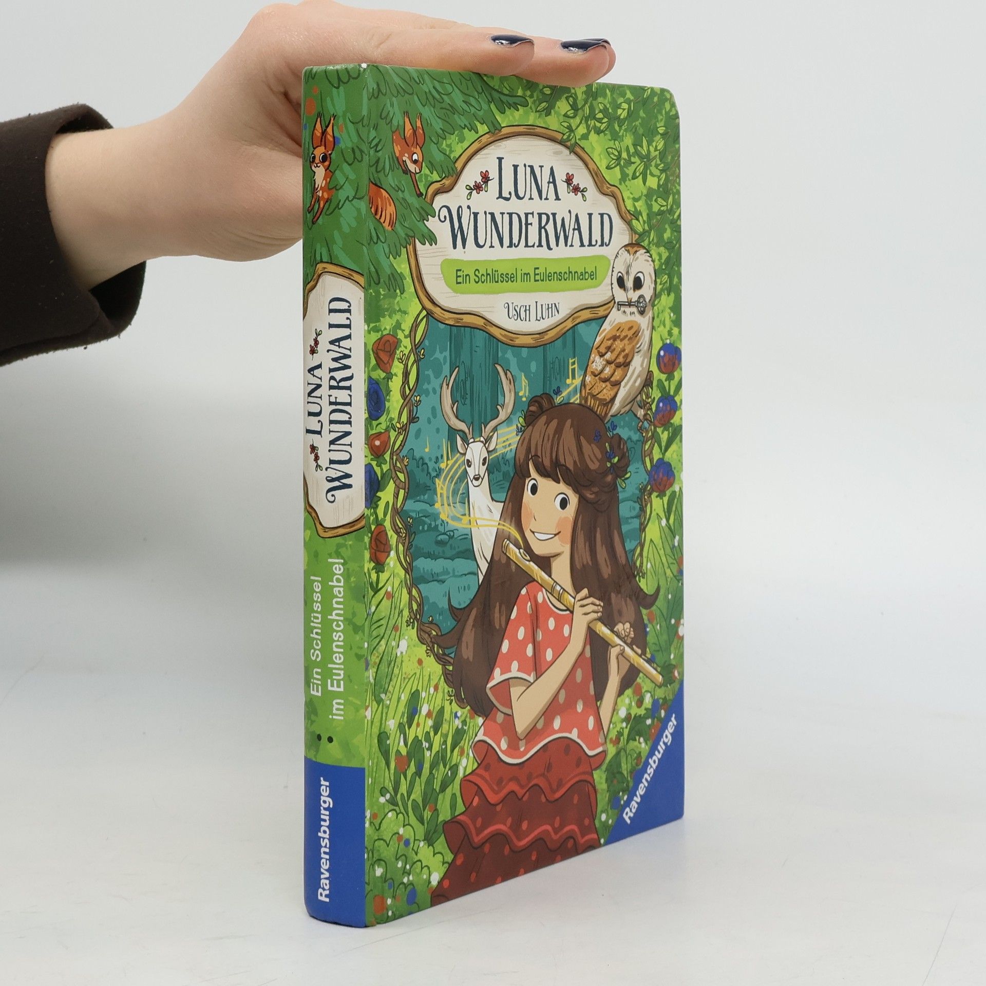 Usch Luhn Luna Wunderwald, Band 1: Ein Schlüssel im Eulenschnabel