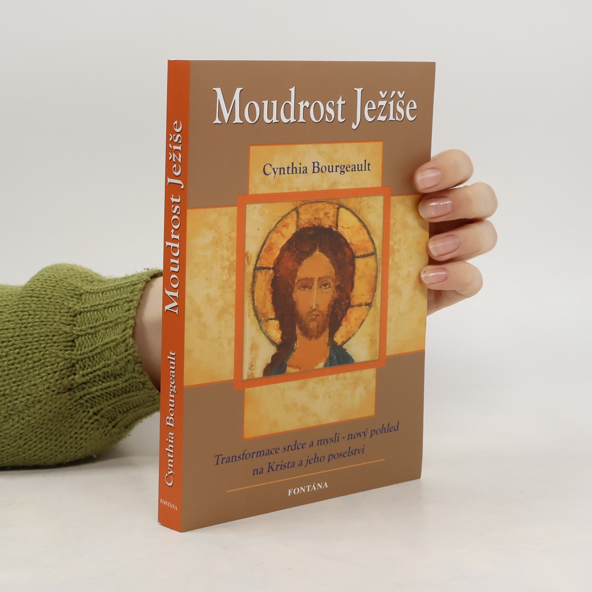 Cynthia Bourgeault Moudrost Ježíše