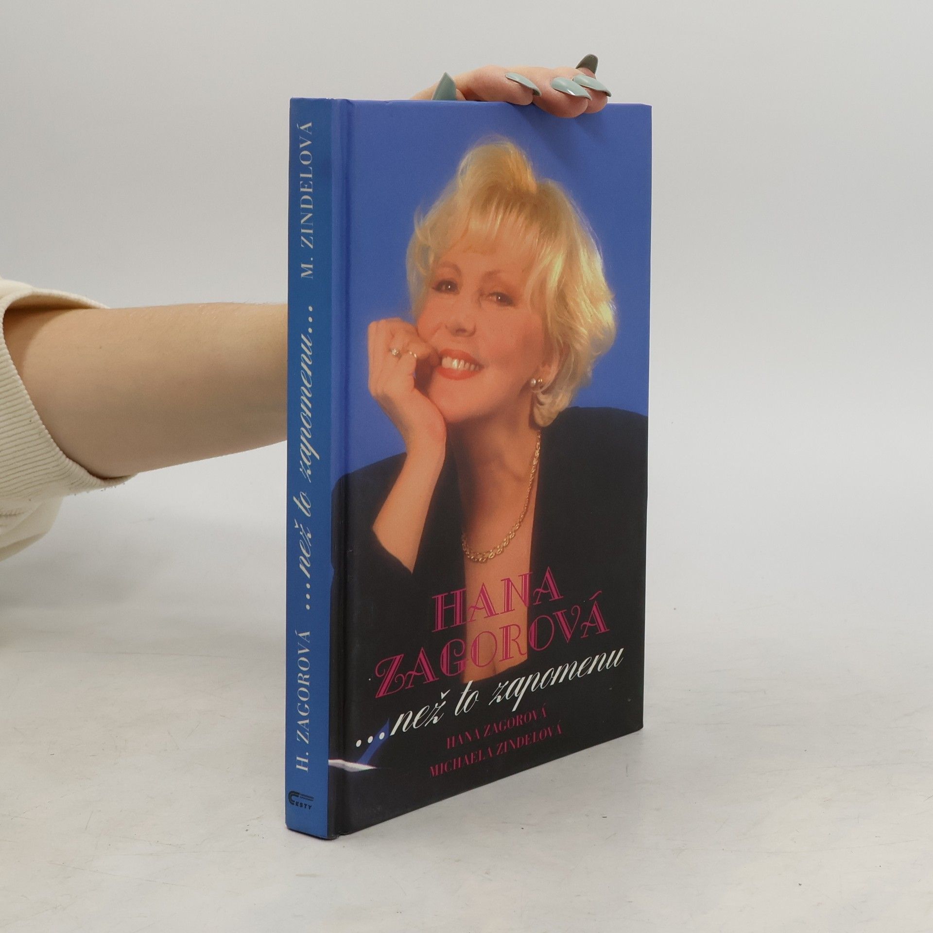 Zagorová Hana Hana Zagorová... než to zapomenu