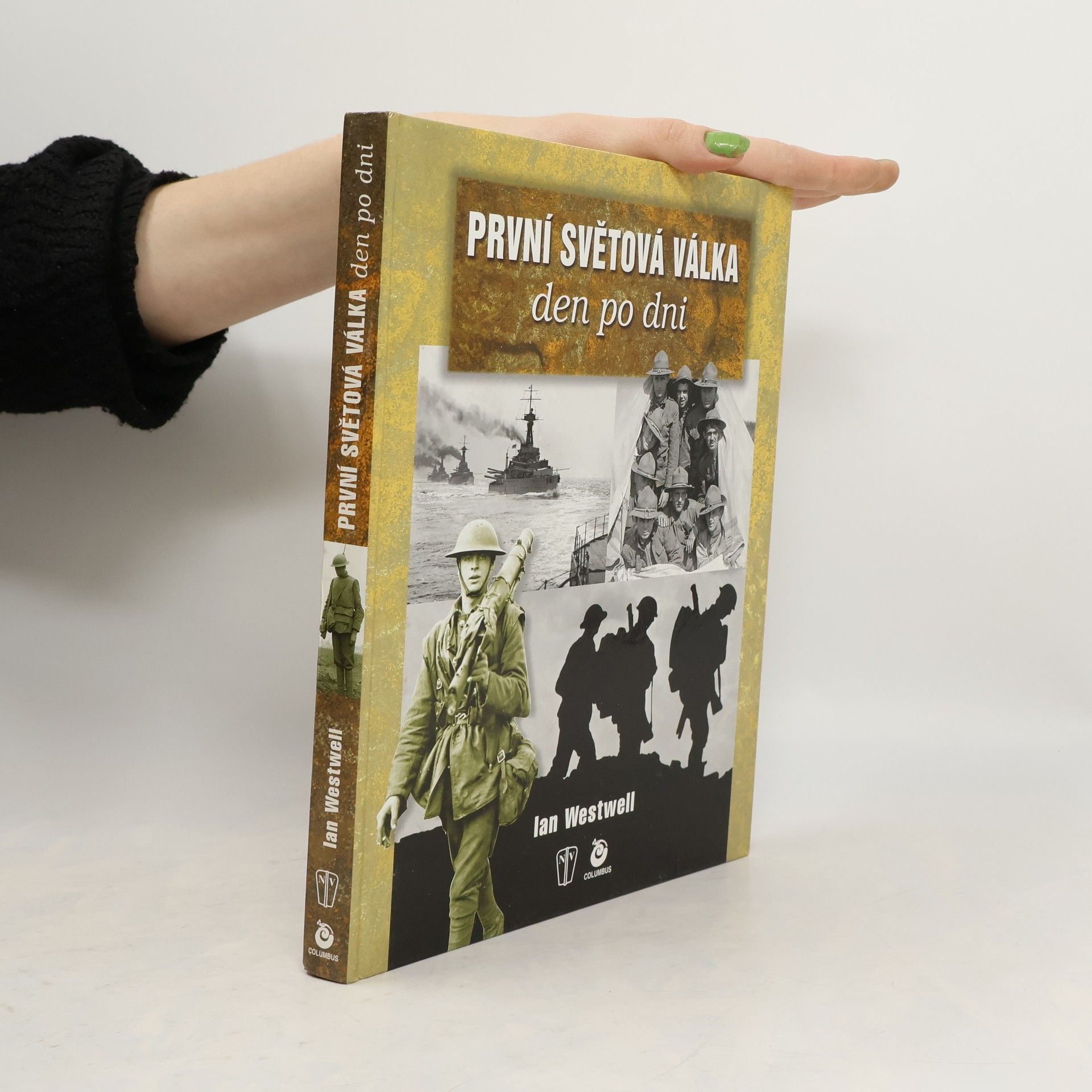 Ian Westwell První světová válka den po dni