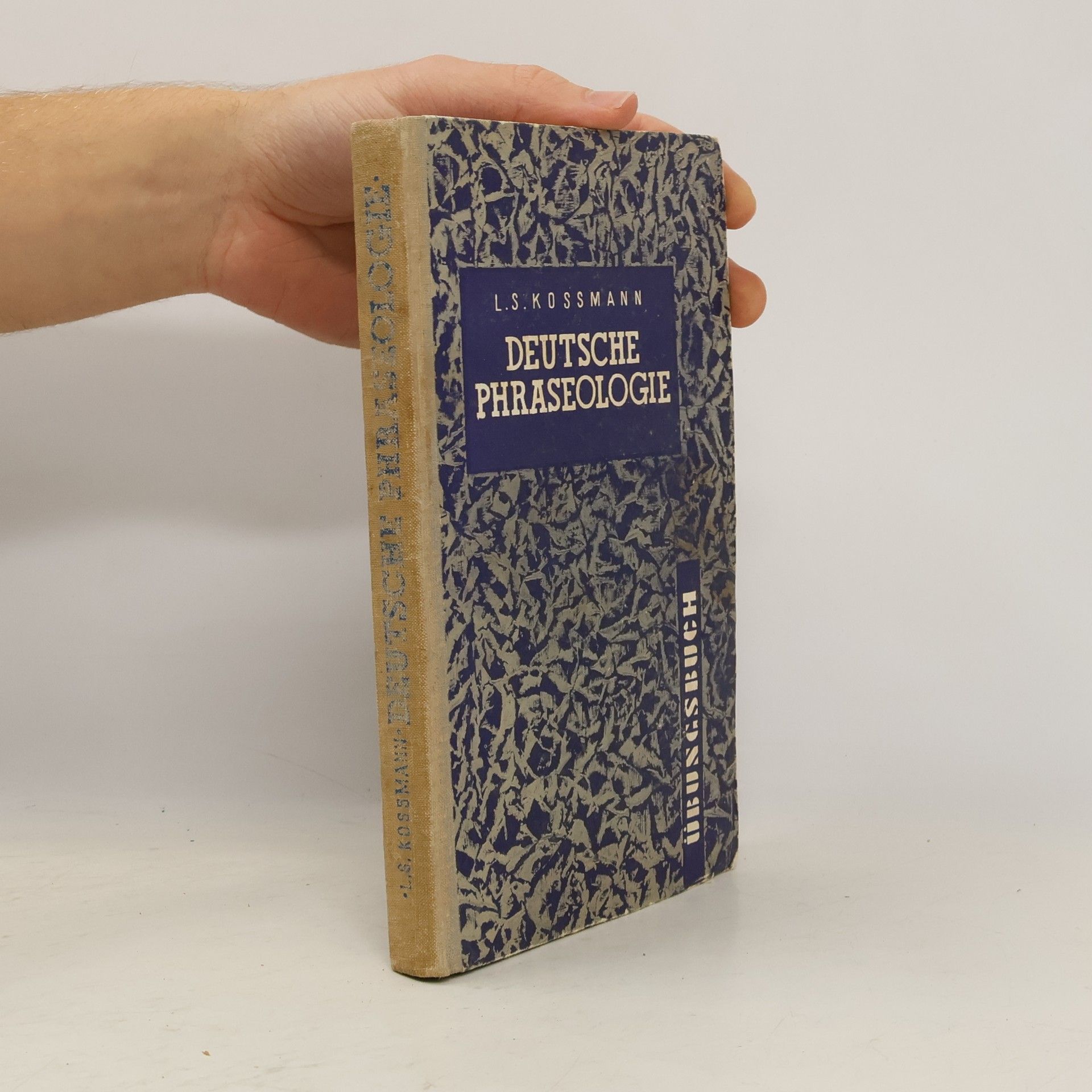 L. S. Kossmann Deutsche Phraseologie