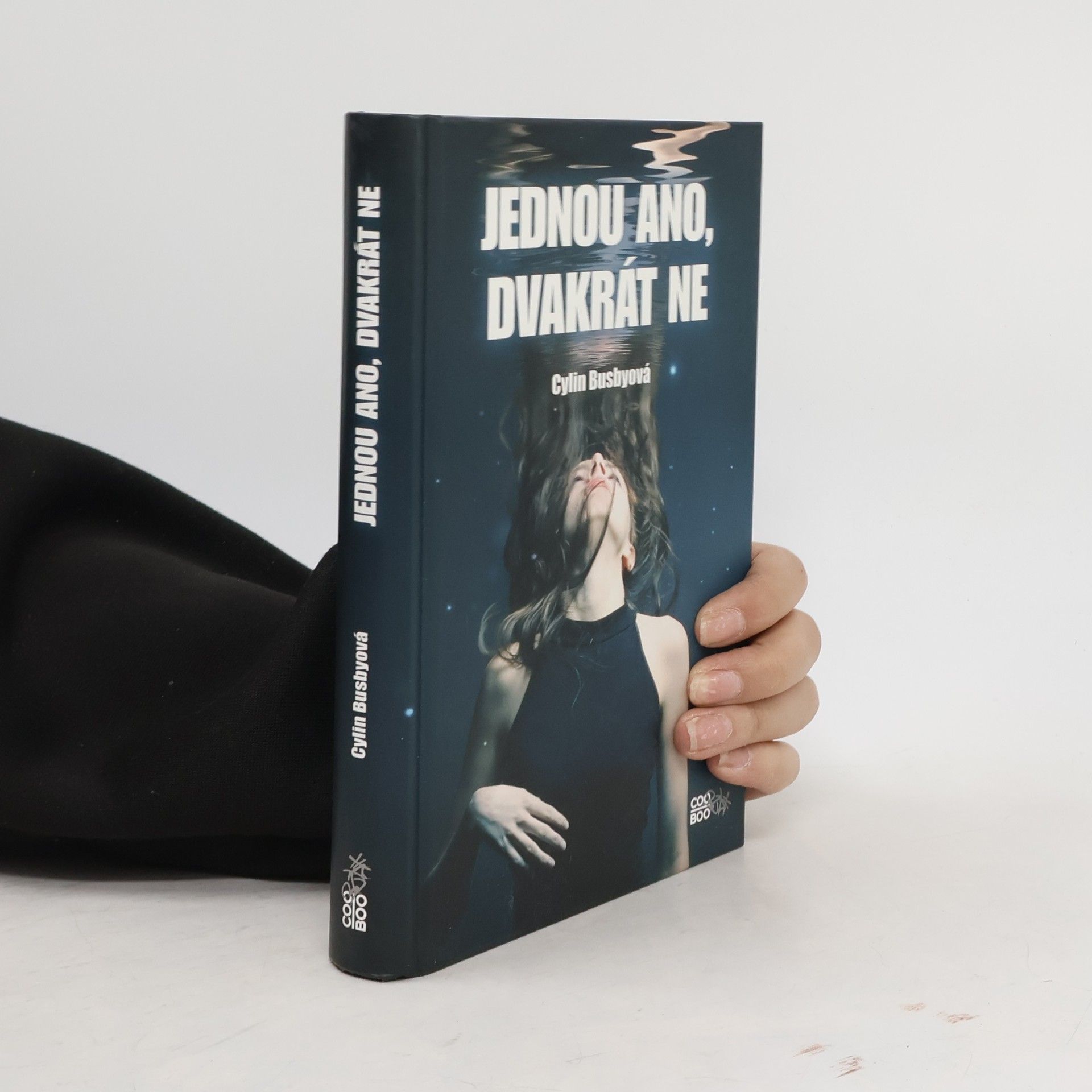 Cylin Busby Jednou ano, dvakrát ne