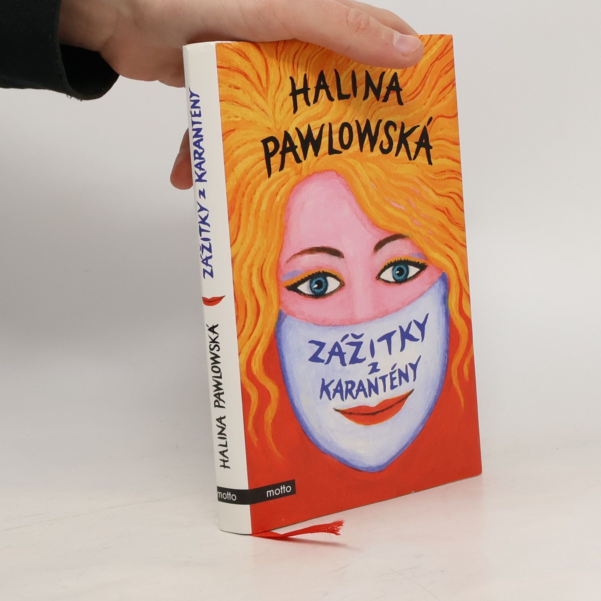 Halina Pawlowská Zážitky z karantény