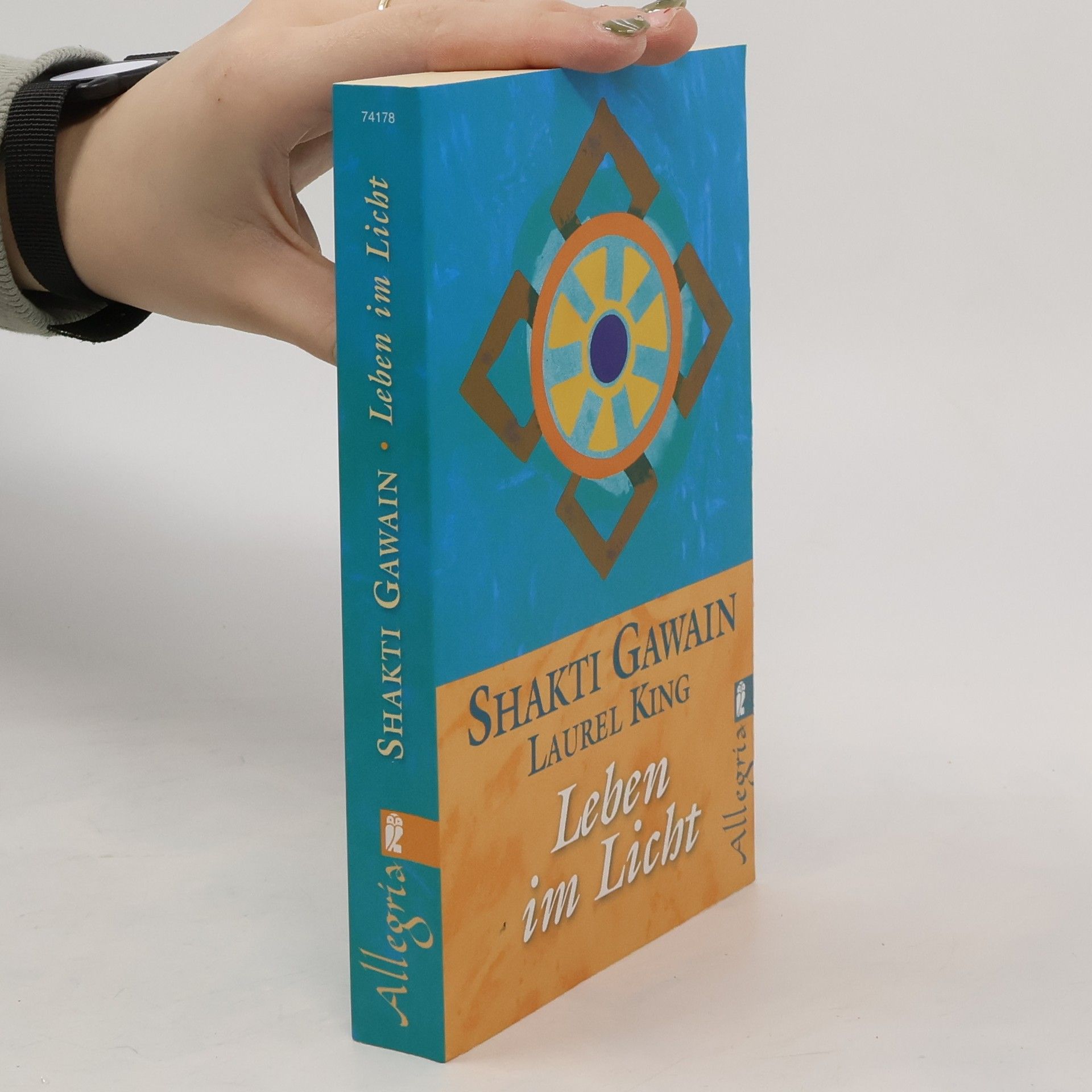 Shakti Gawain Leben im Licht