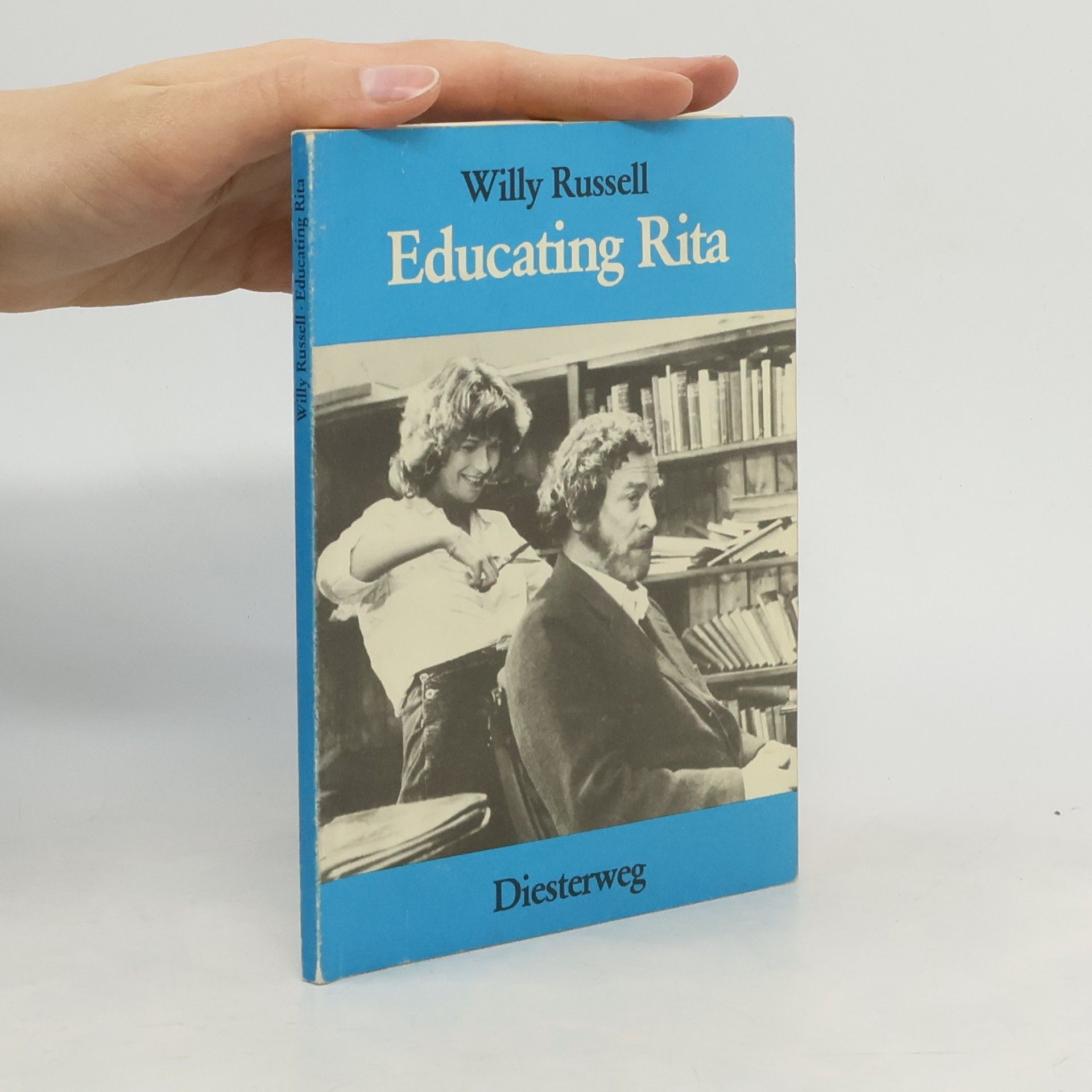 Willy Russell Educating Rita