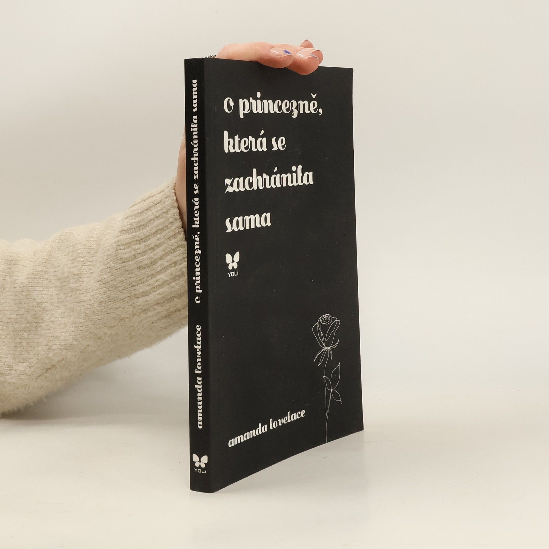 Amanda Lovelace O princezně, která se zachránila sama