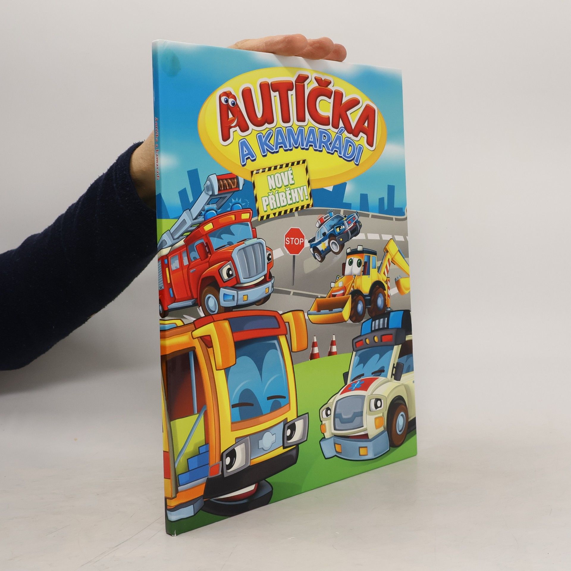 Kolektiv autorů Autíčka a kamarádi