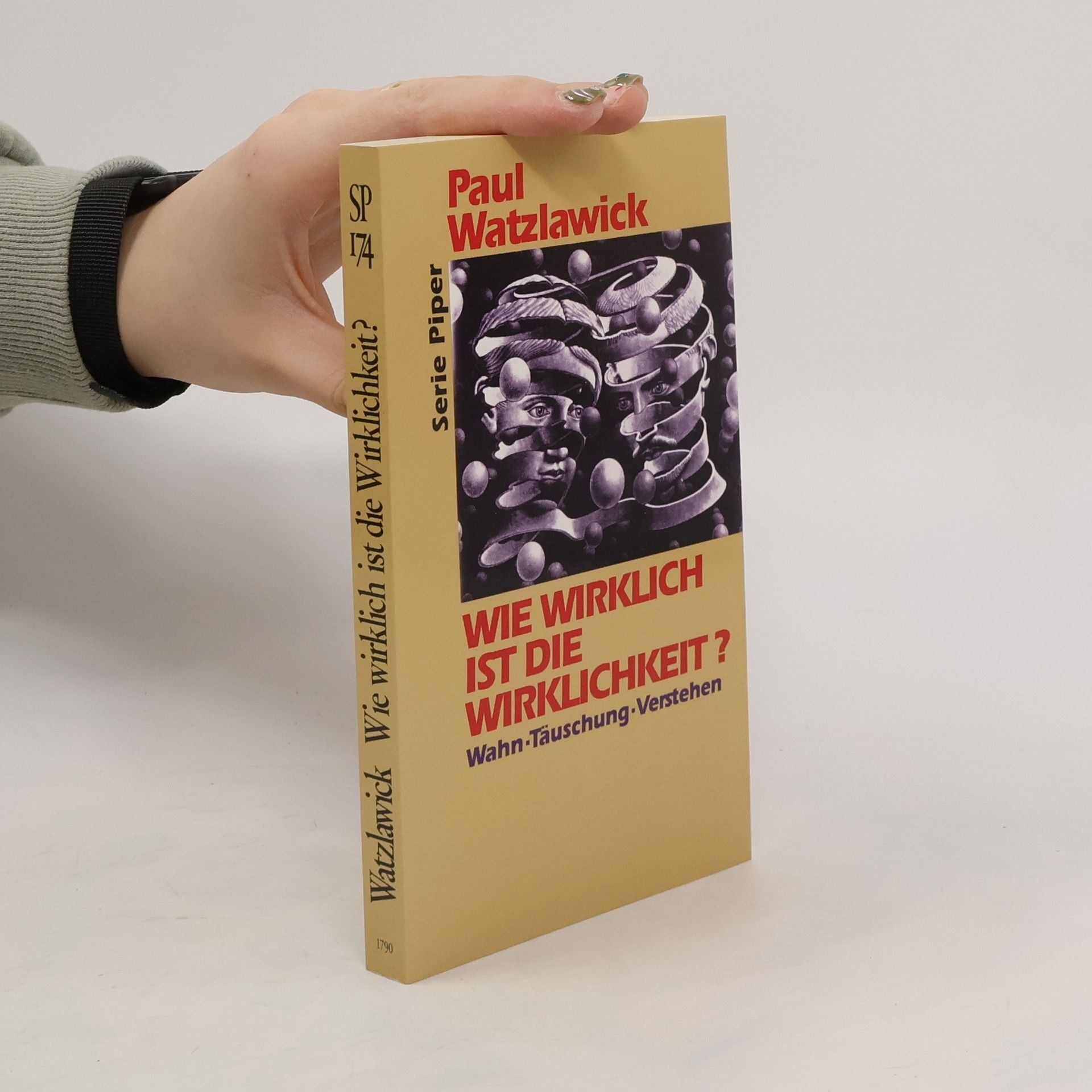 Paul Watzlawick Wie wirklich ist die Wirklichkeit?