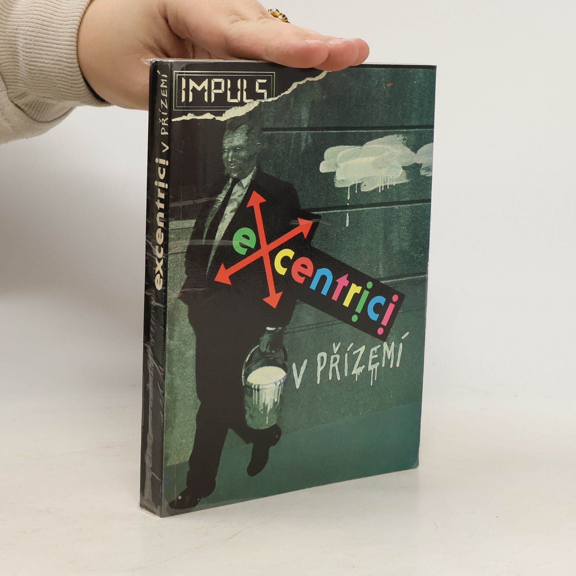 Kolektiv autorů Excentrici v přízemí