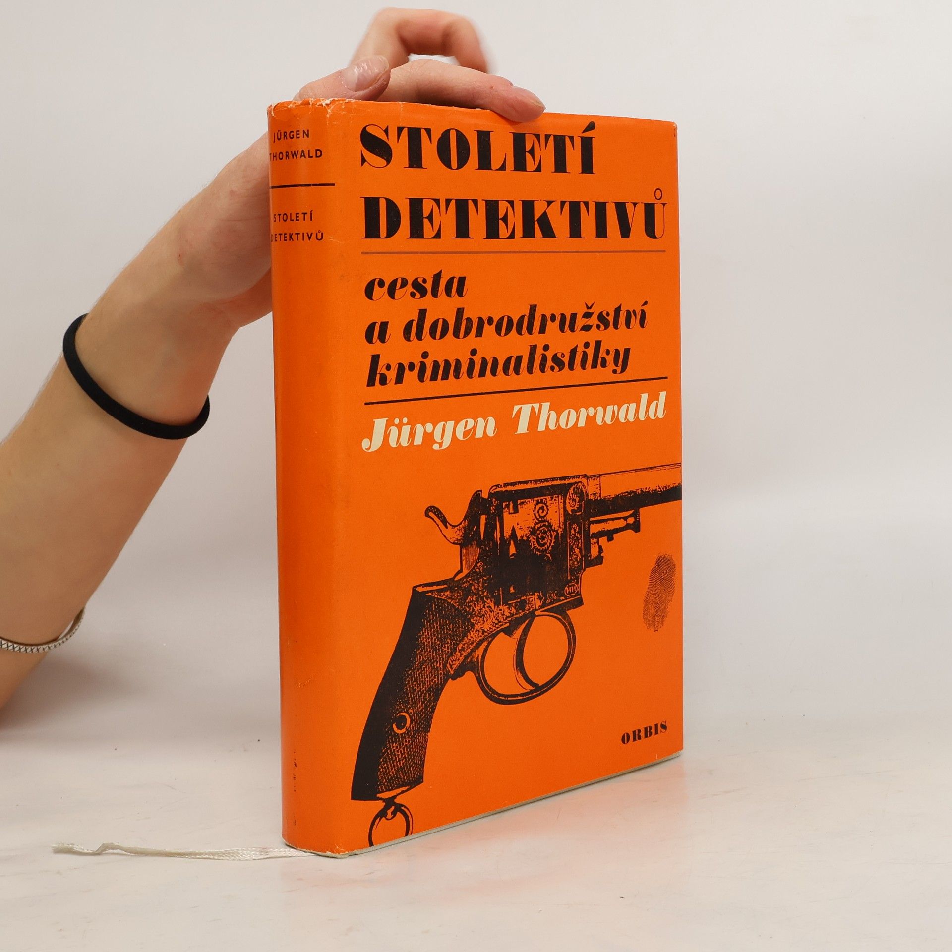 Století detektivů. Cesta a dobrodružství kriminalistiky