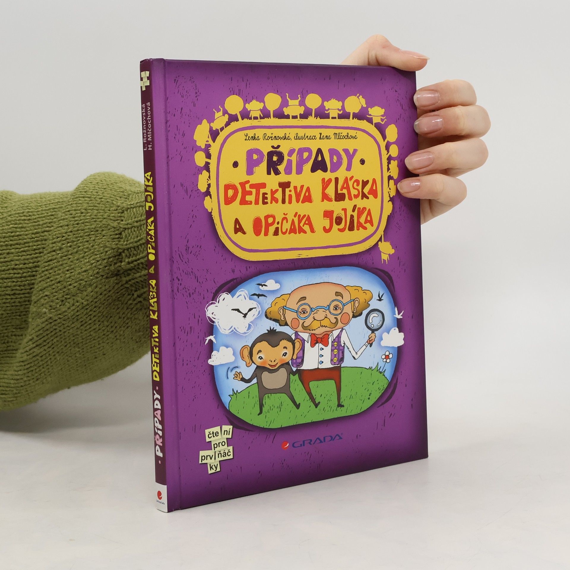 Lenka Rožnovská Případy detektiva Kláska a opičáka Jojíka