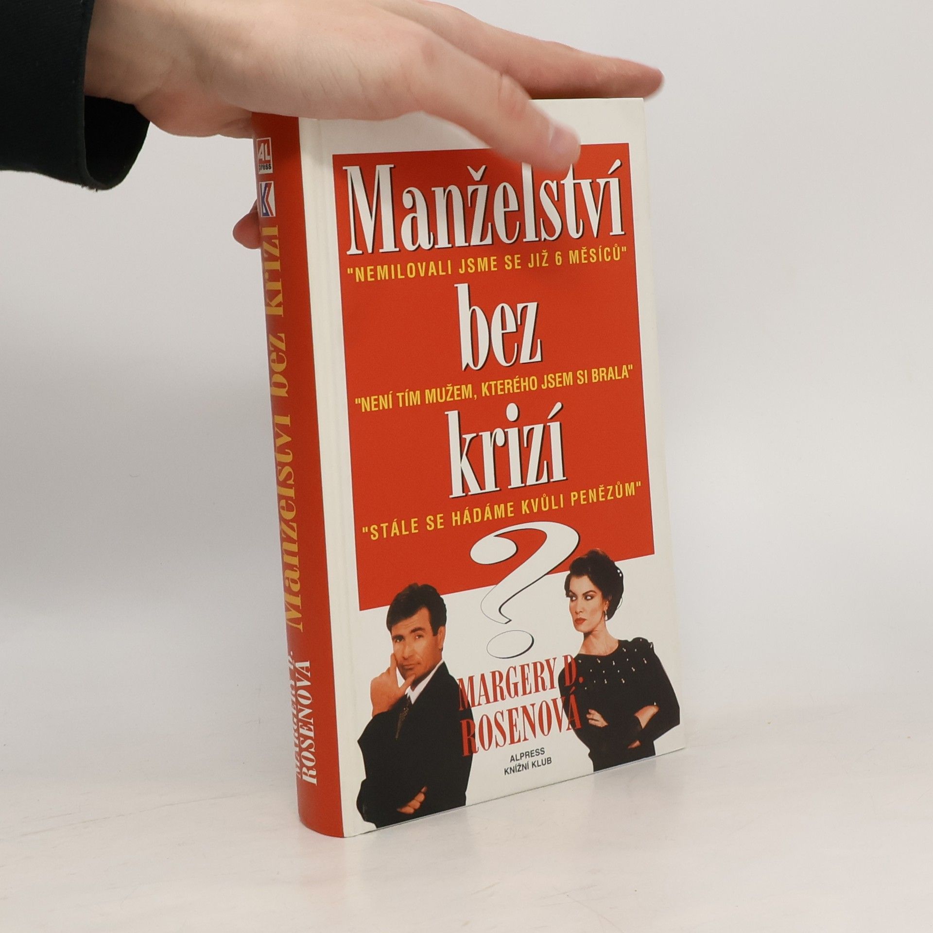 Margery D. Rosen Manželství bez krizí?