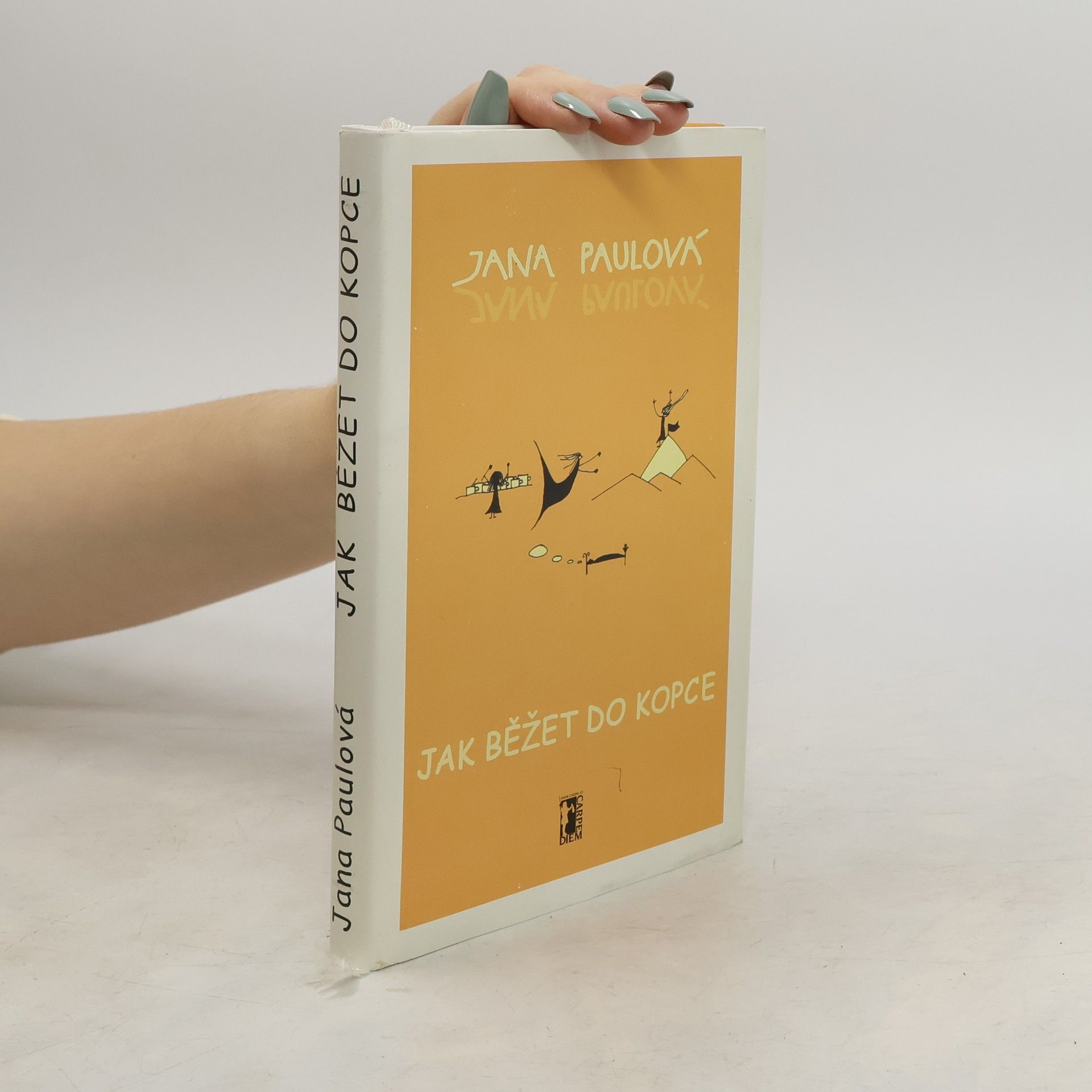 Jana Paulová Jak běžet do kopce