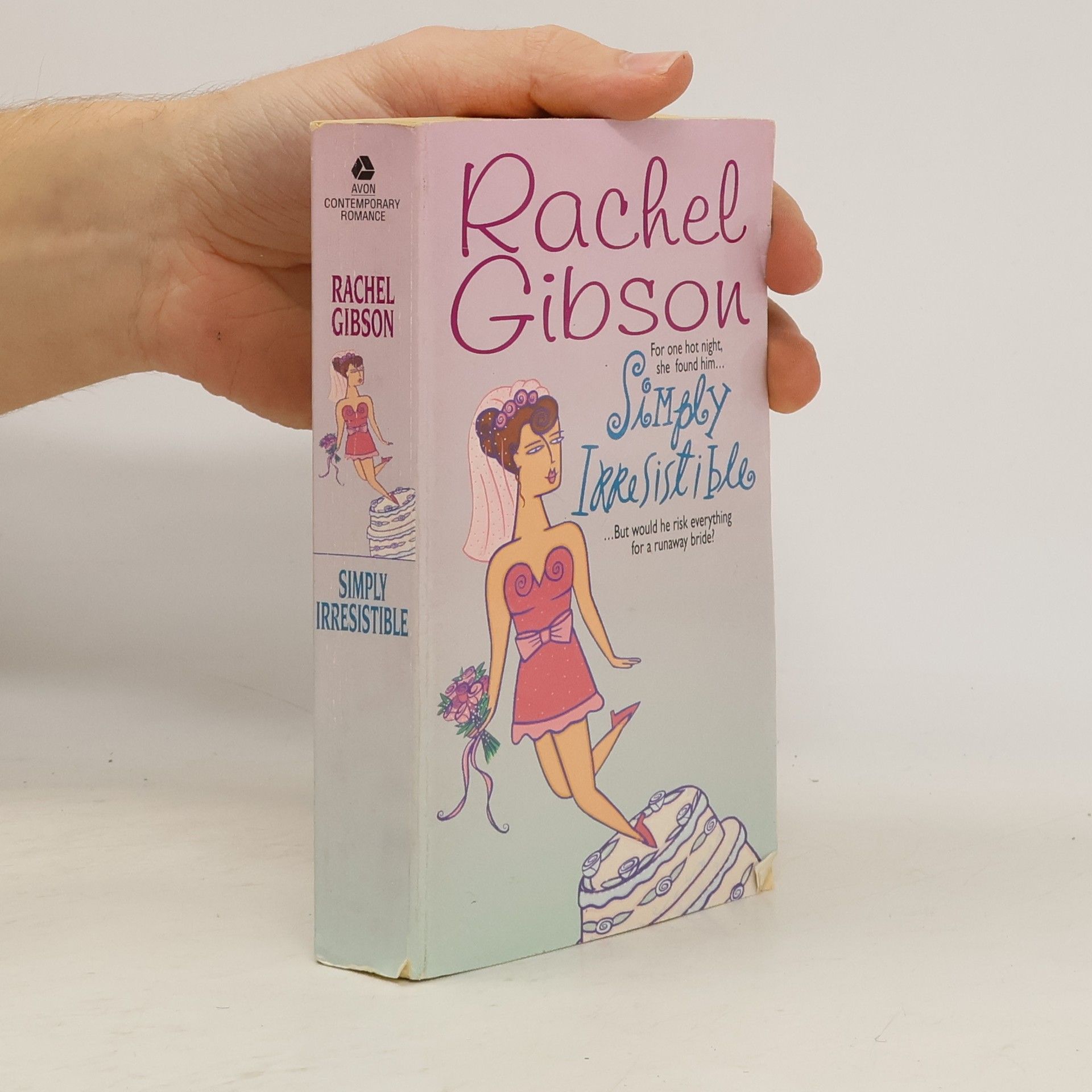 Rachel Gibson Simply Irresistible