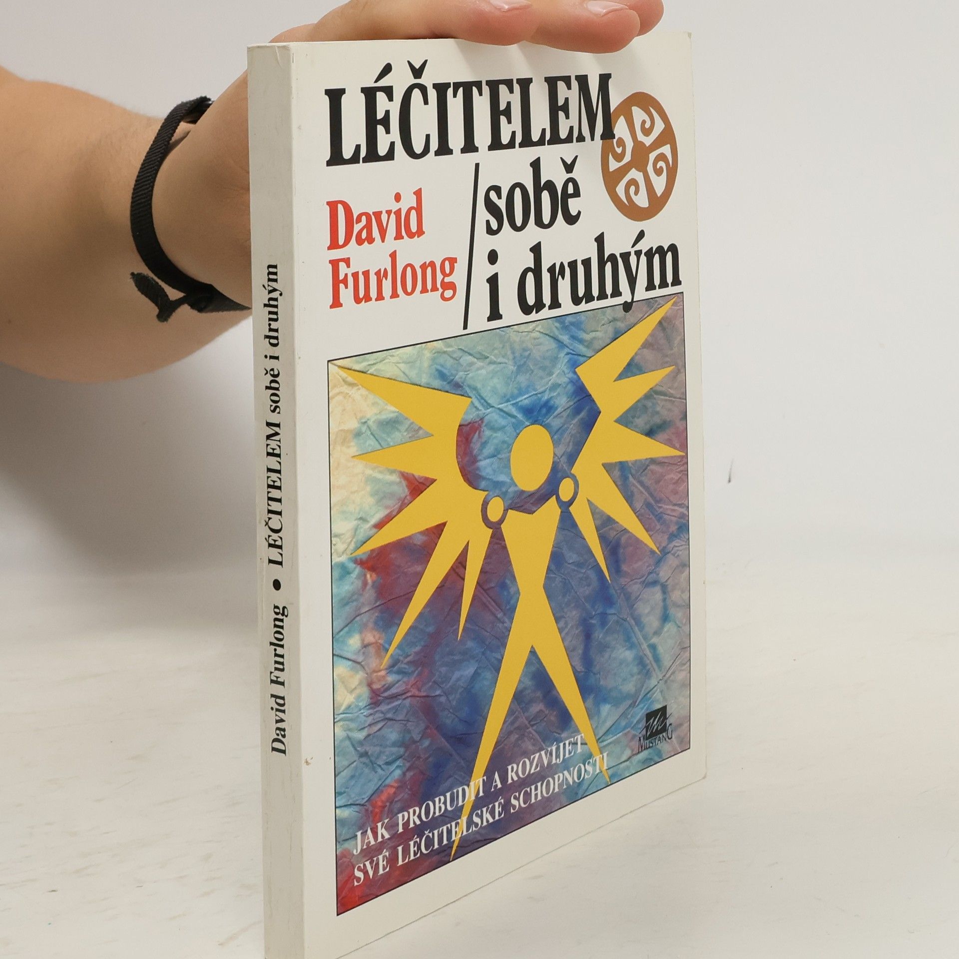 Furlong David Léčitelem sobě i druhým